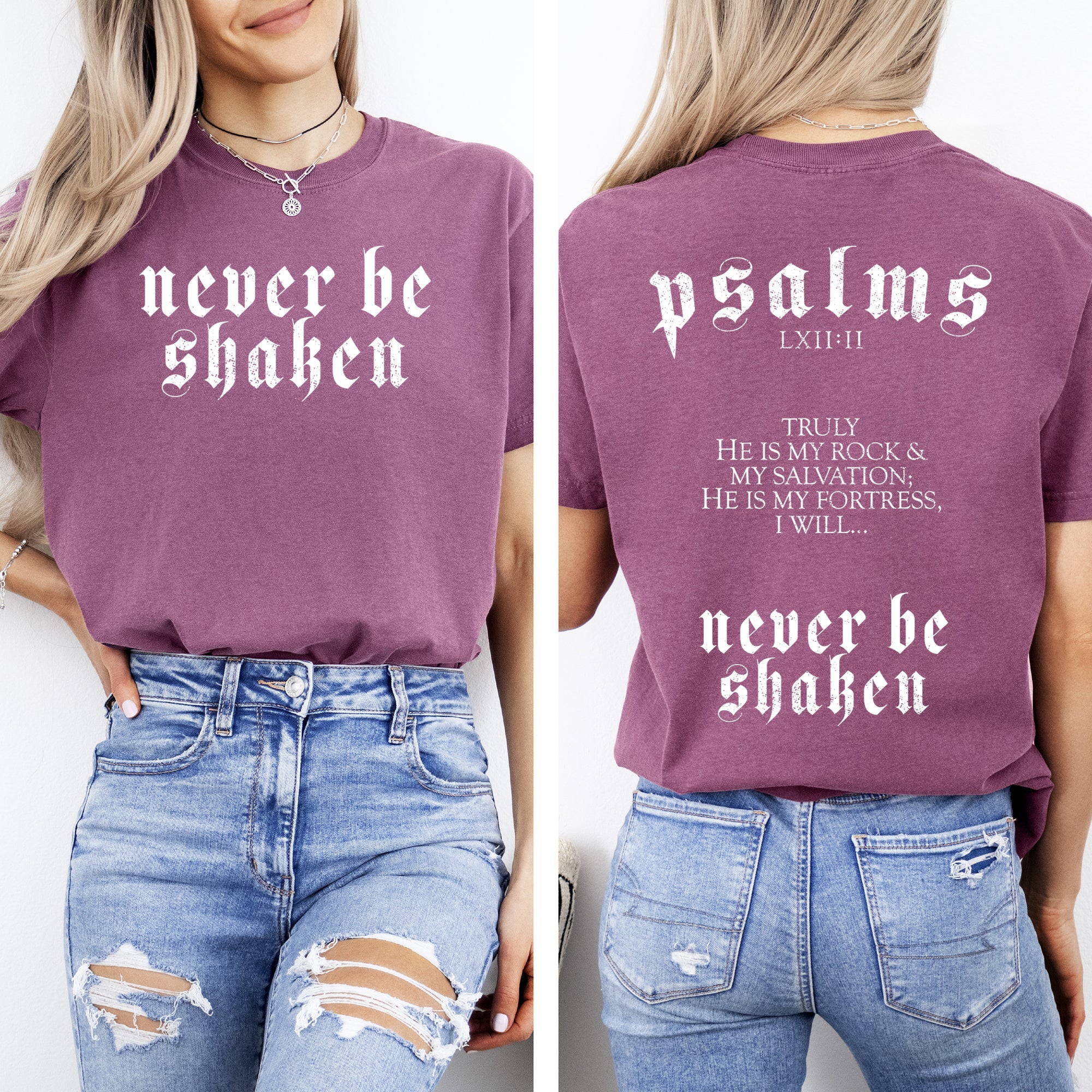 Never Be Shaken Psalms Faith Gospel Christian Bible Front And Back Comfort Colors Tee