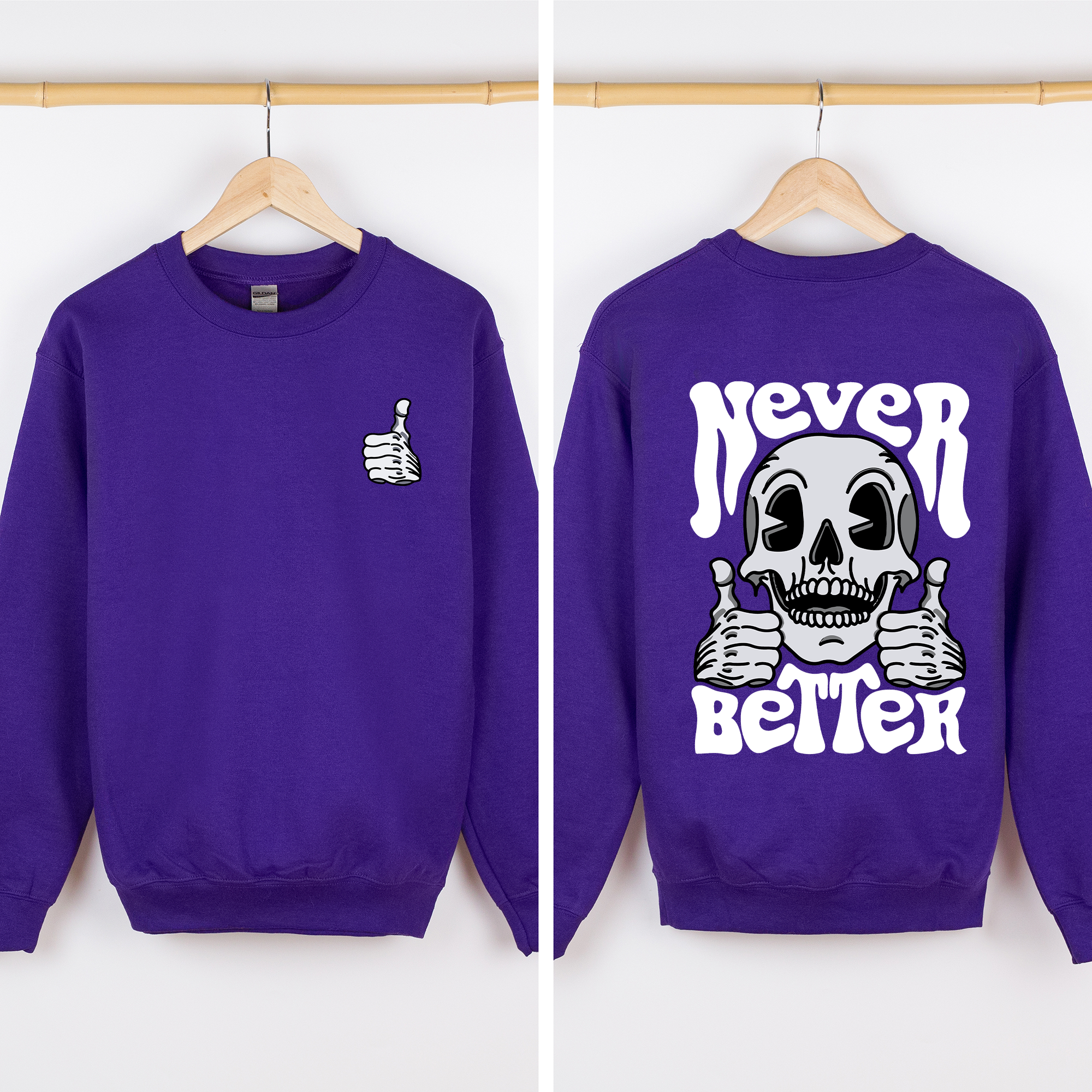 Never Better Skeleton Thumbs Up Vibe Mood Halloween Night Edition Graphic Design Sweatshirt