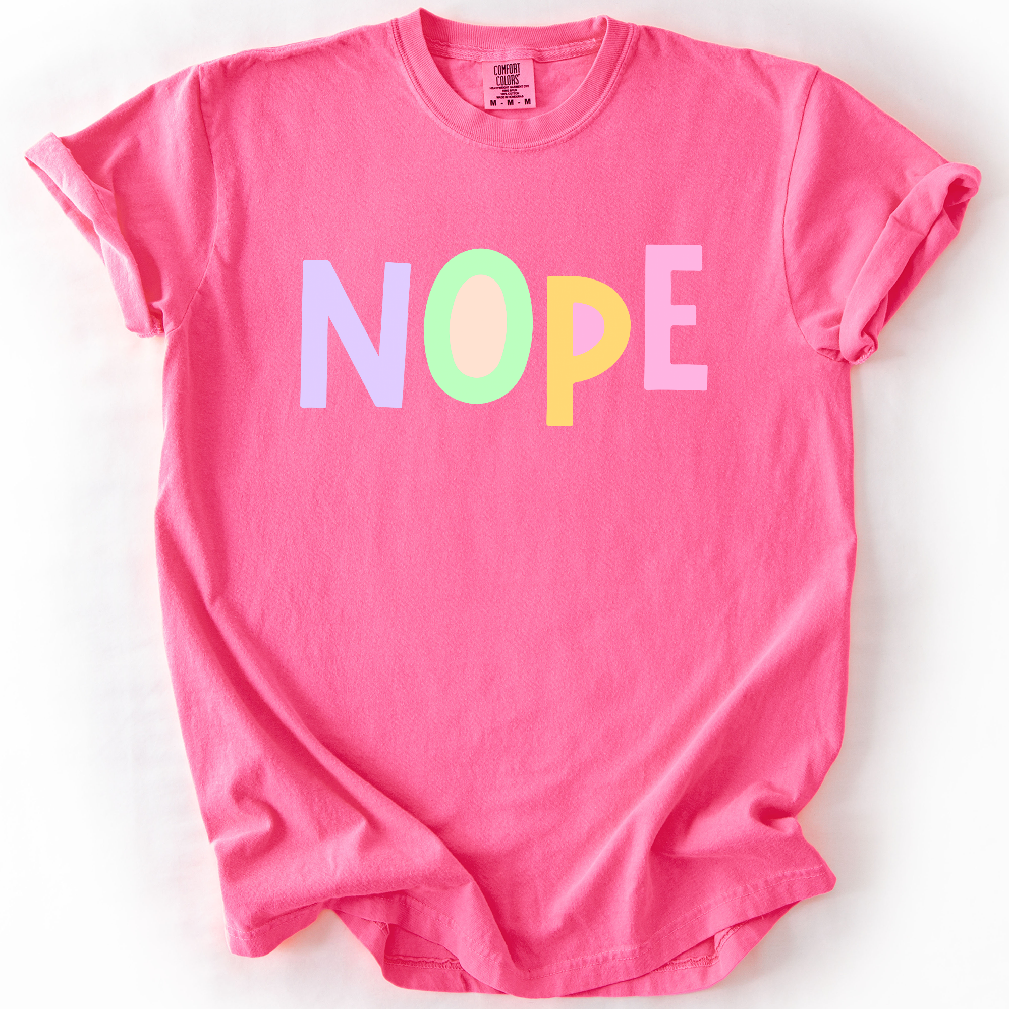 Nope, Colorful, Sassy, Sarcastic, Minimalist, Funny, Bold, Playful Comfort Colors Tee