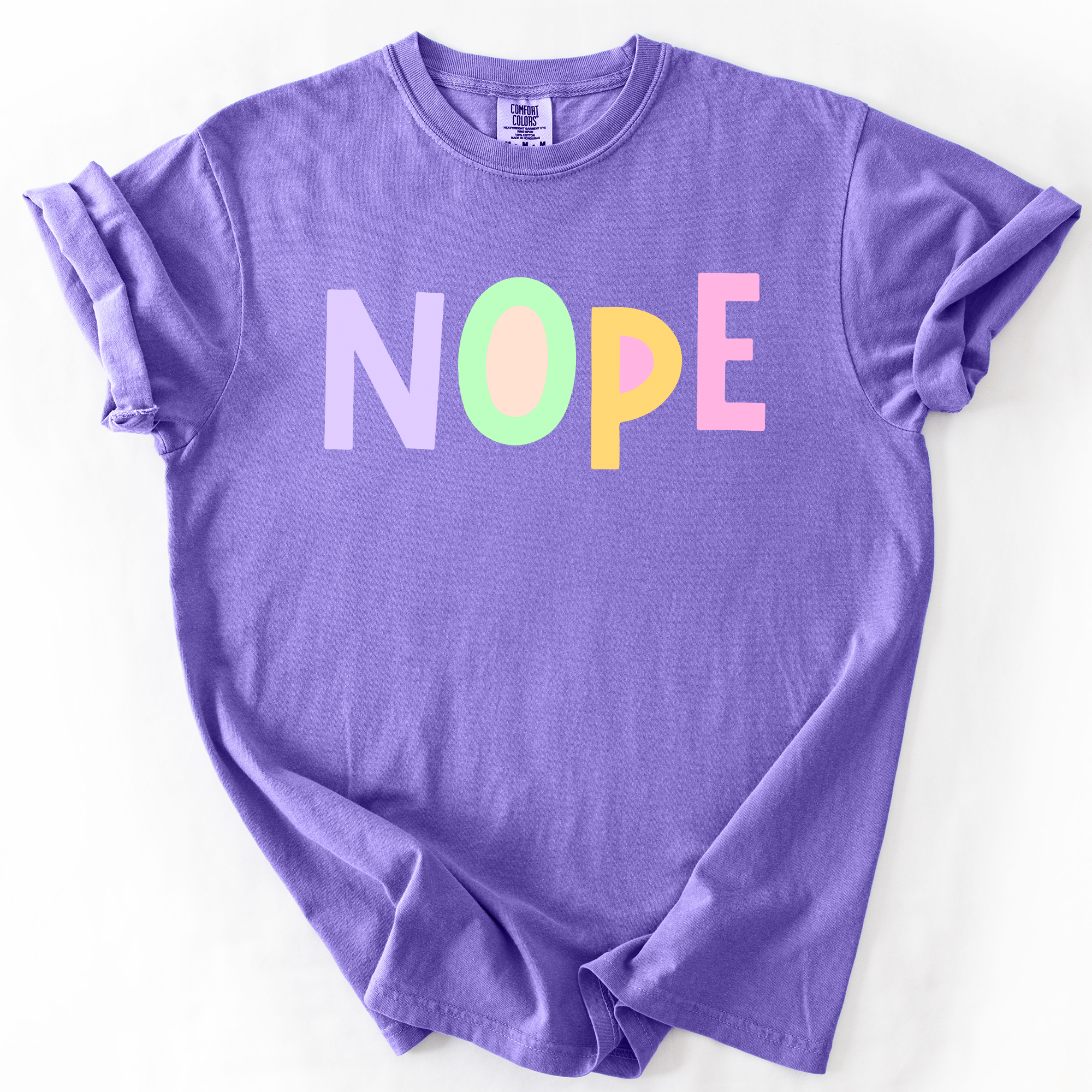 Nope, Colorful, Sassy, Sarcastic, Minimalist, Funny, Bold, Playful Comfort Colors Tee