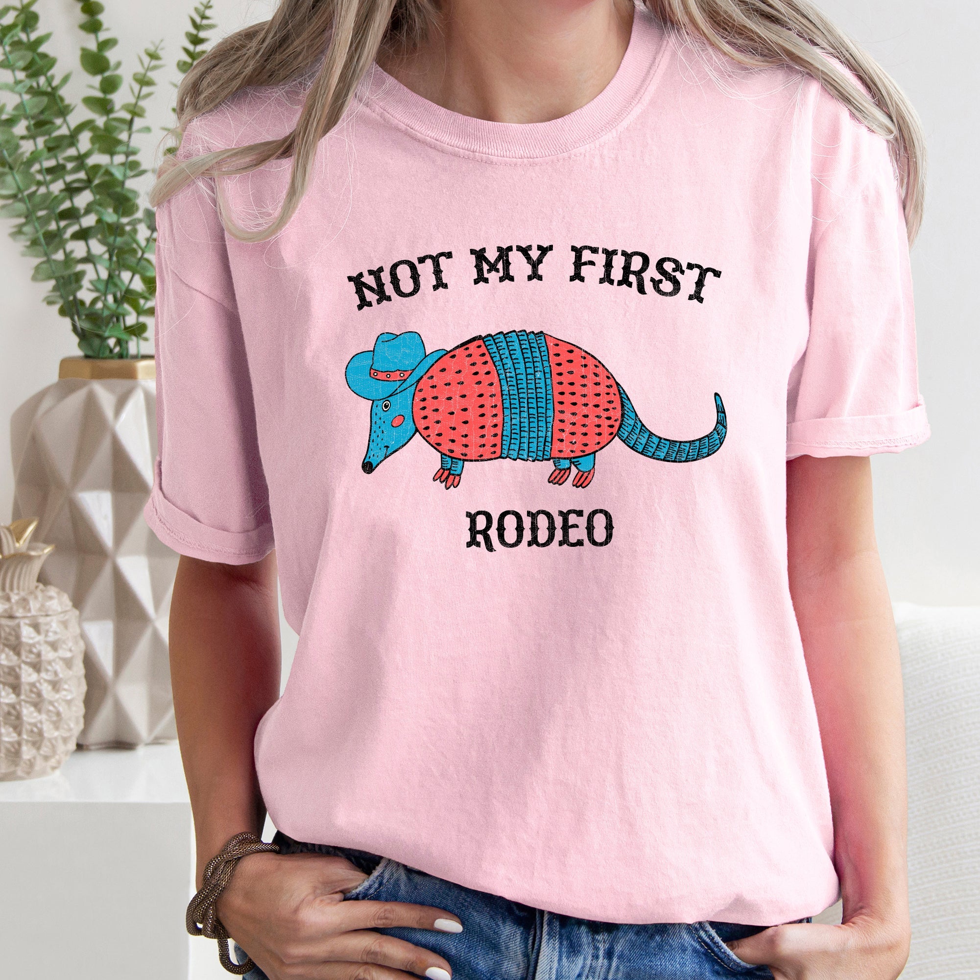 Not My First Rodeo Cowboy Armadillo Western Illustration With Classic Vintage Vibe Comfort Colors Tee
