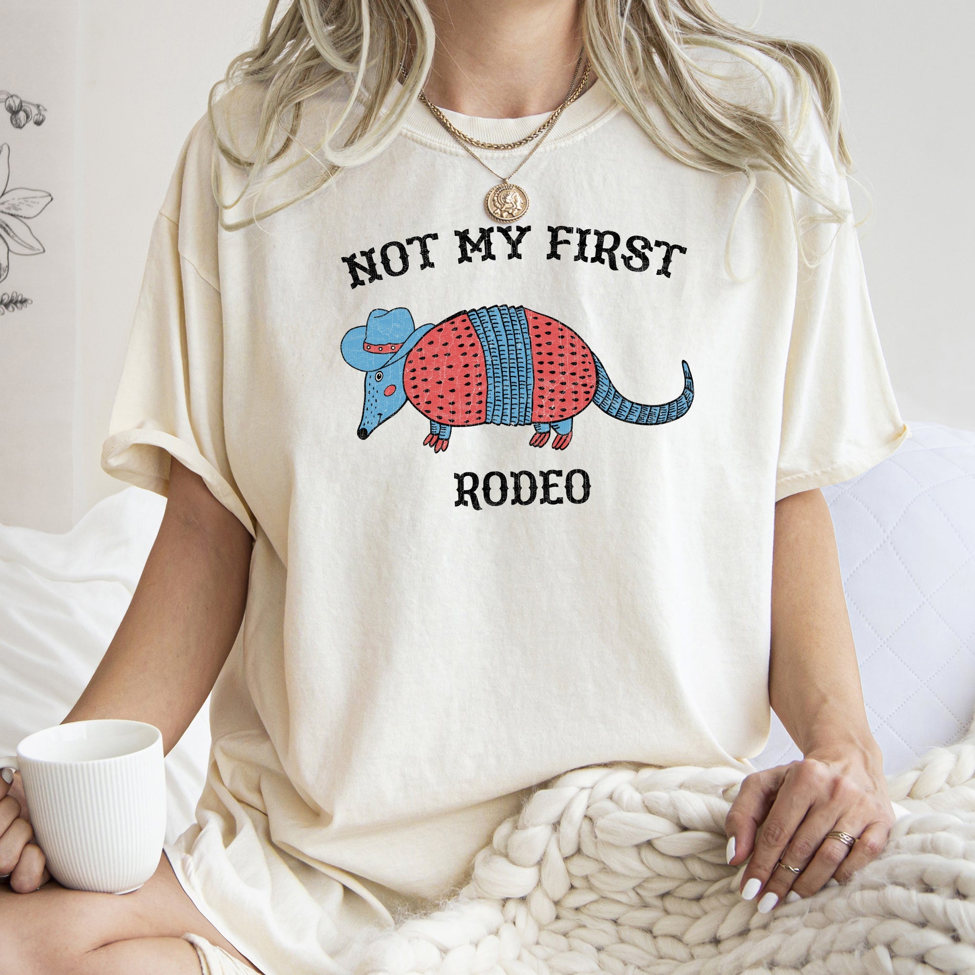 Not My First Rodeo Cowboy Armadillo Western Illustration With Classic Vintage Vibe Comfort Colors Tee