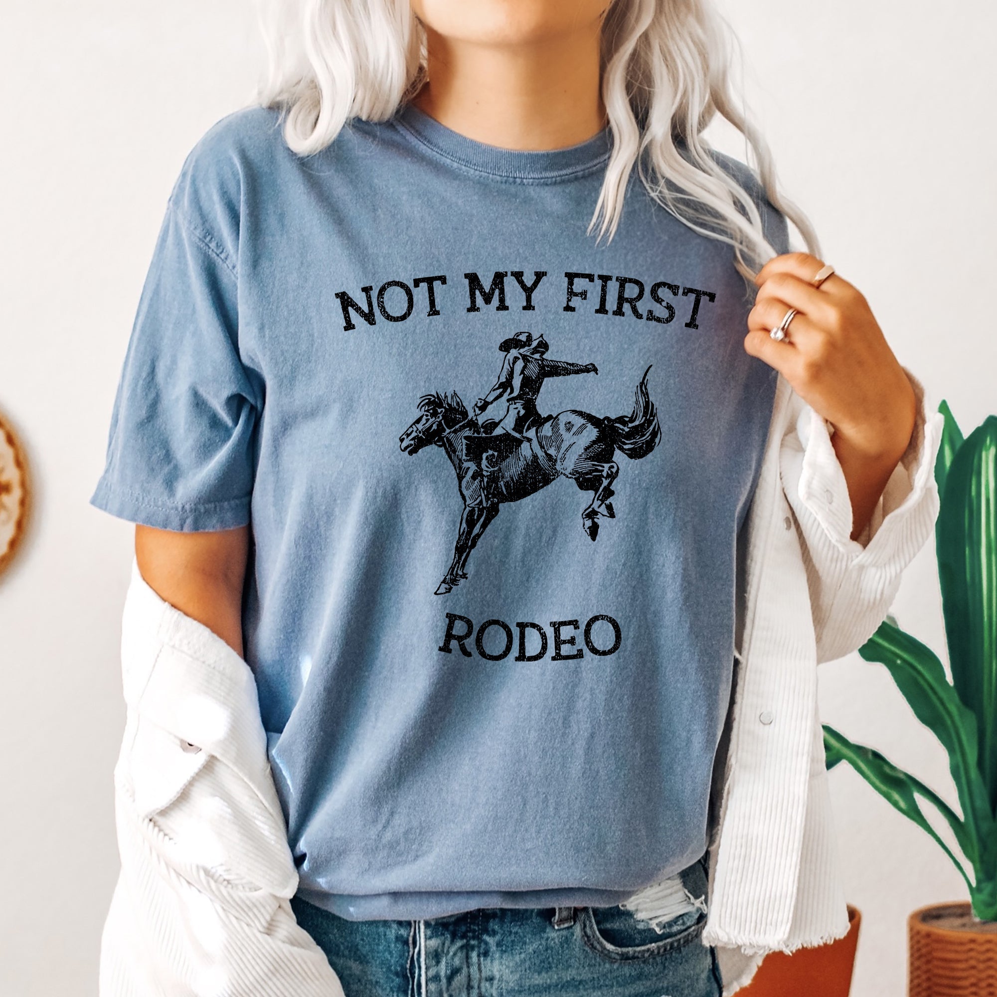 Not My First Rodeo Cowboy Bronco Rider Country Cowgirl Western Inspired Comfort Colors Tee