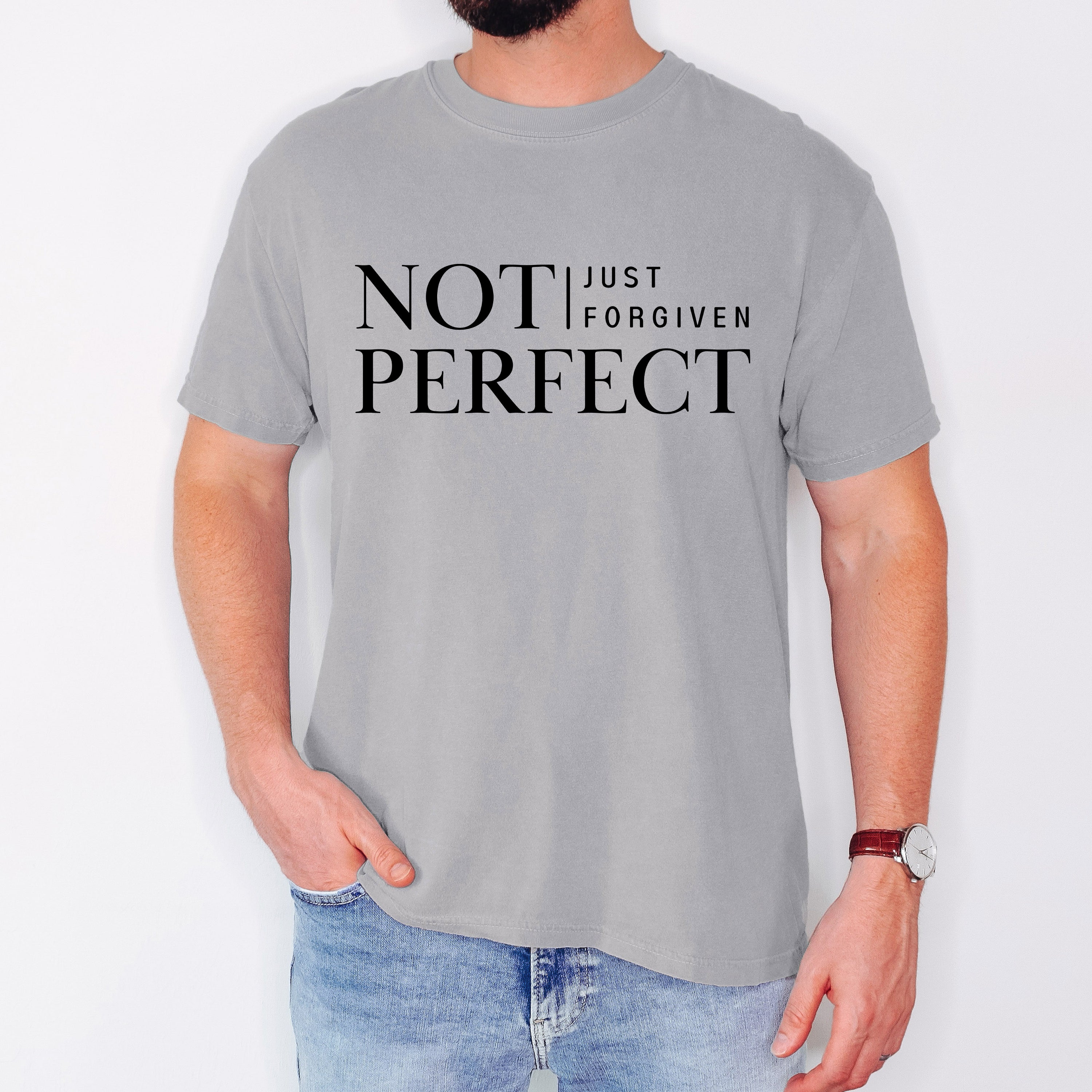 Not Perfect, Just Forgiven, Jesus, Christian, Religious, Gospel, Faith Comfort Colors Tee