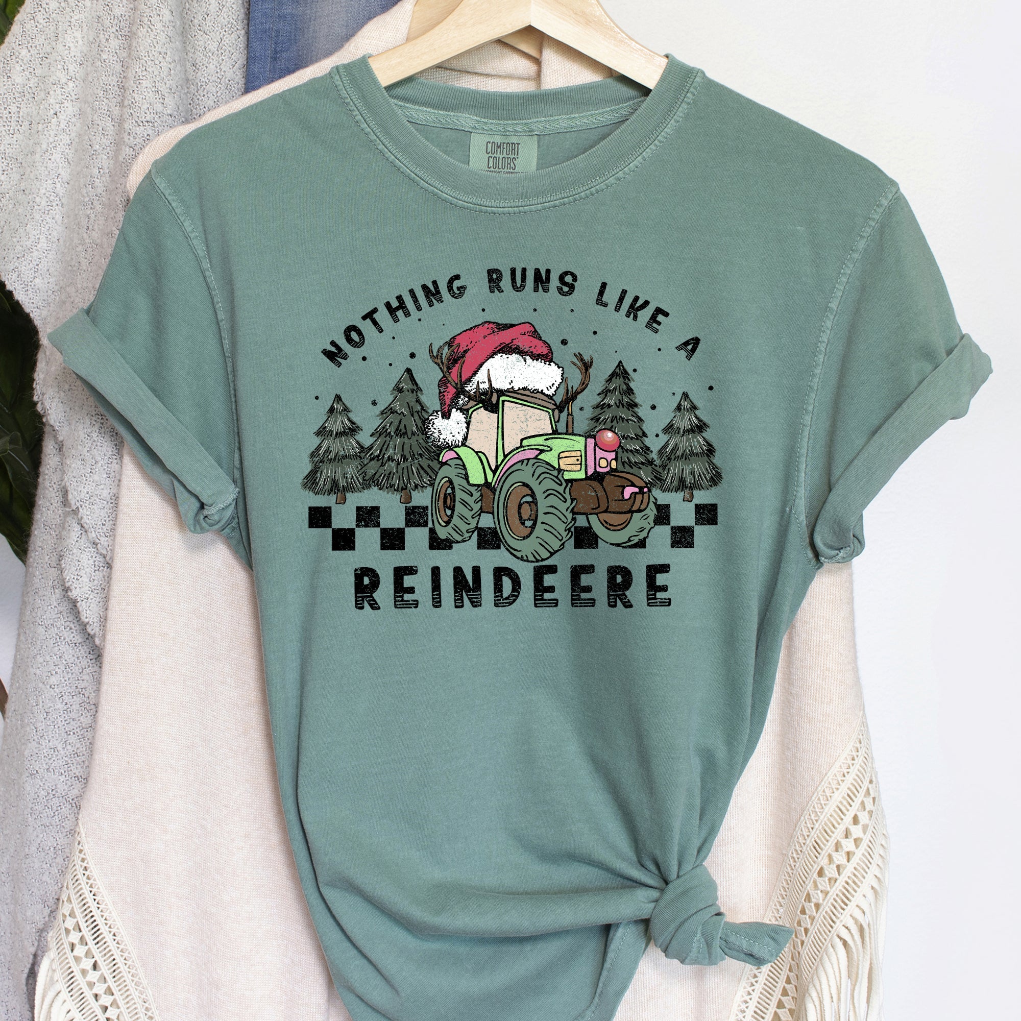 Nothing Runs Like A Reindeer Deere Christmas Tractor Farm Life Comfort Colors Tee