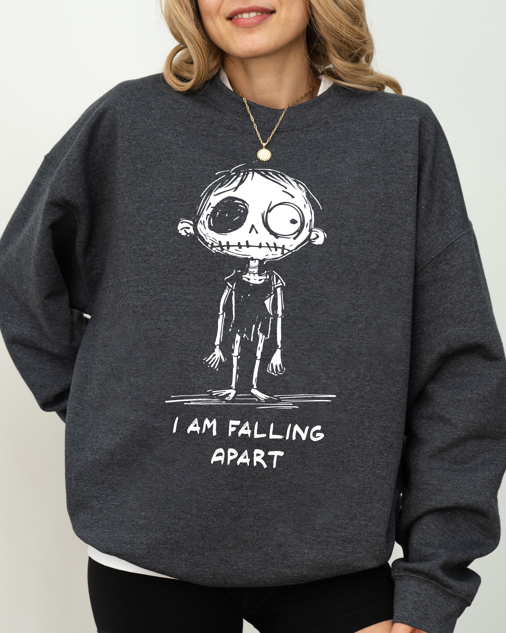 I Am Falling Apart Zombie Witch Spooky Skeleton Costume Mental Health Sweatshirt