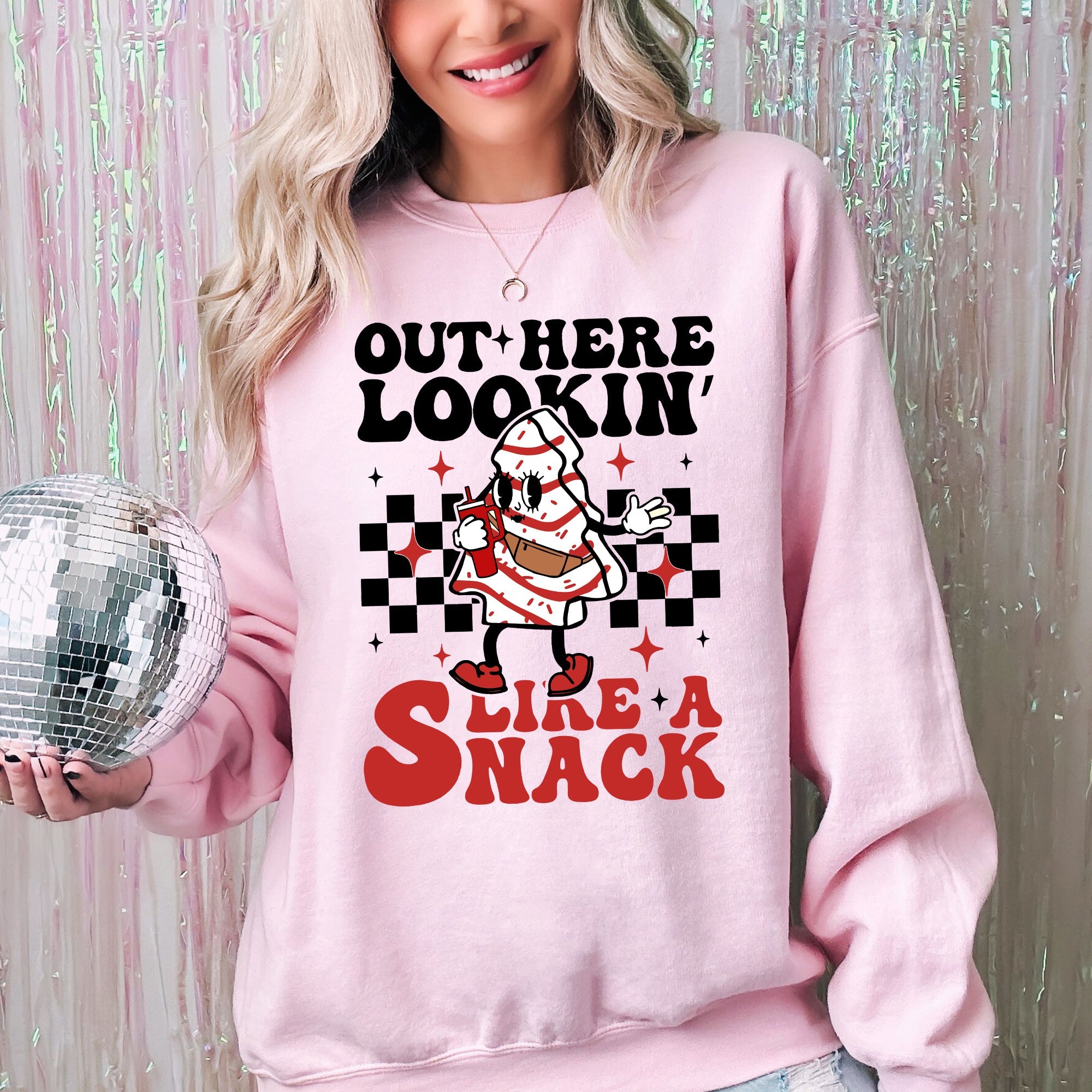 Out Here Lookin Like A Snack Christmas Cake Snow Xmas Santa Holiday Vibes Season Joy Sweatshirt