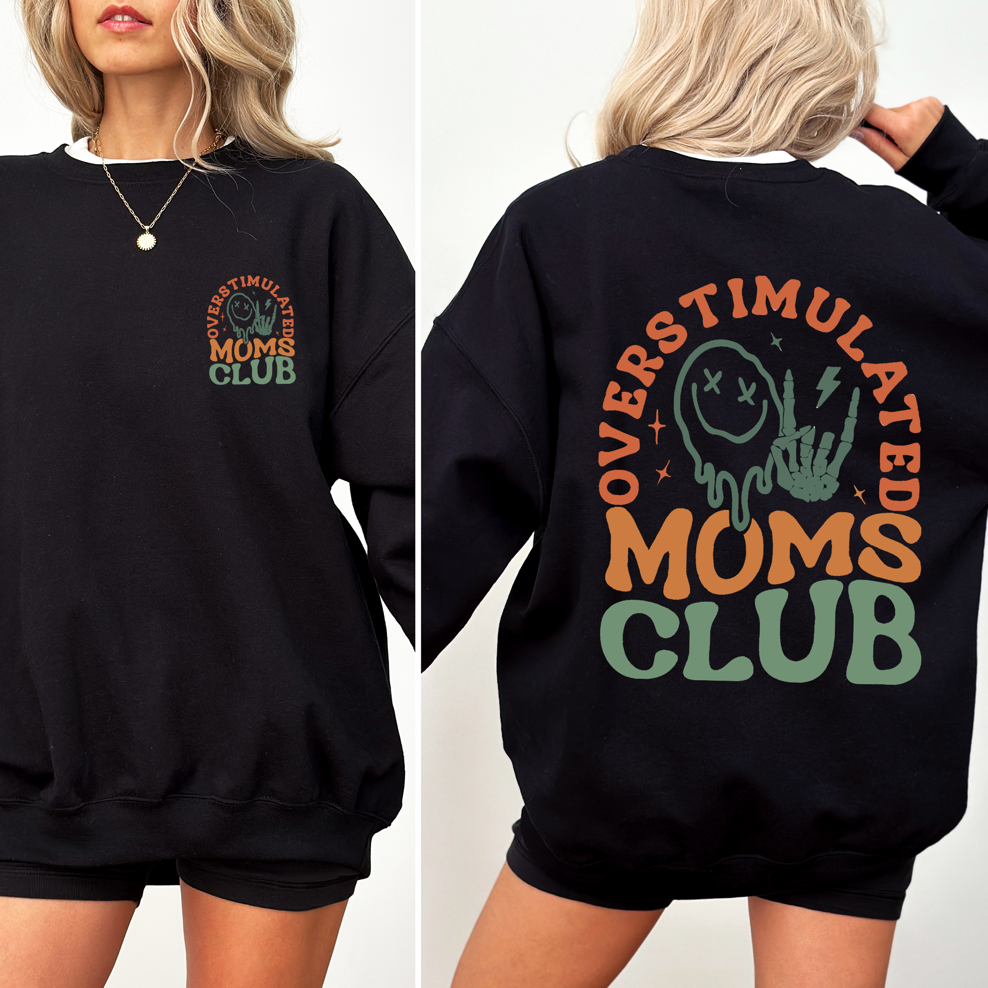 Overstimulated Mom's Club Ultimate Busy Mom Lifestyle Graphic Sayings Collection Sweatshirt
