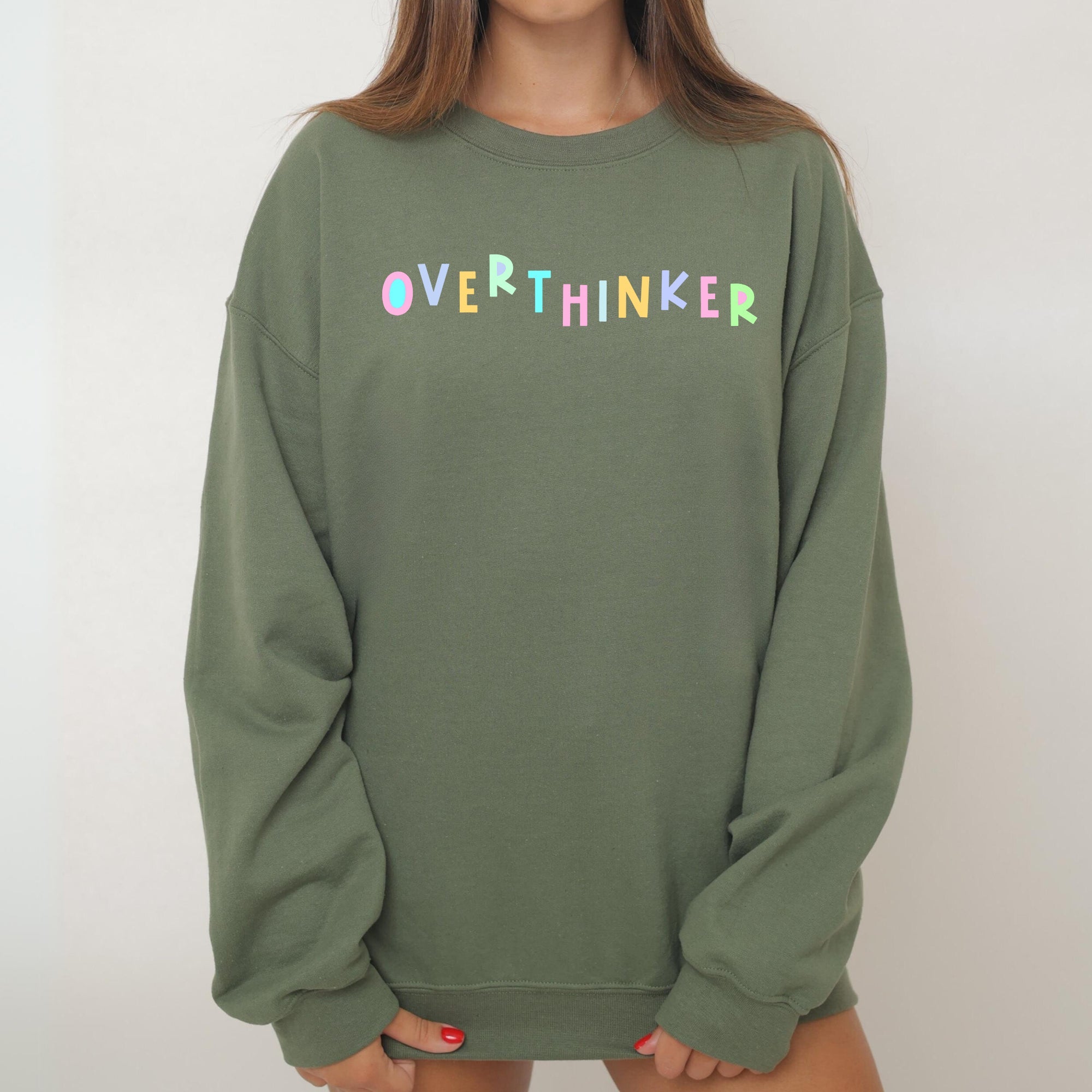 Overthinker Positivity Sarcastic Colorful Pastel Crewneck Design Embracing Mental Health Journey Sweatshirt