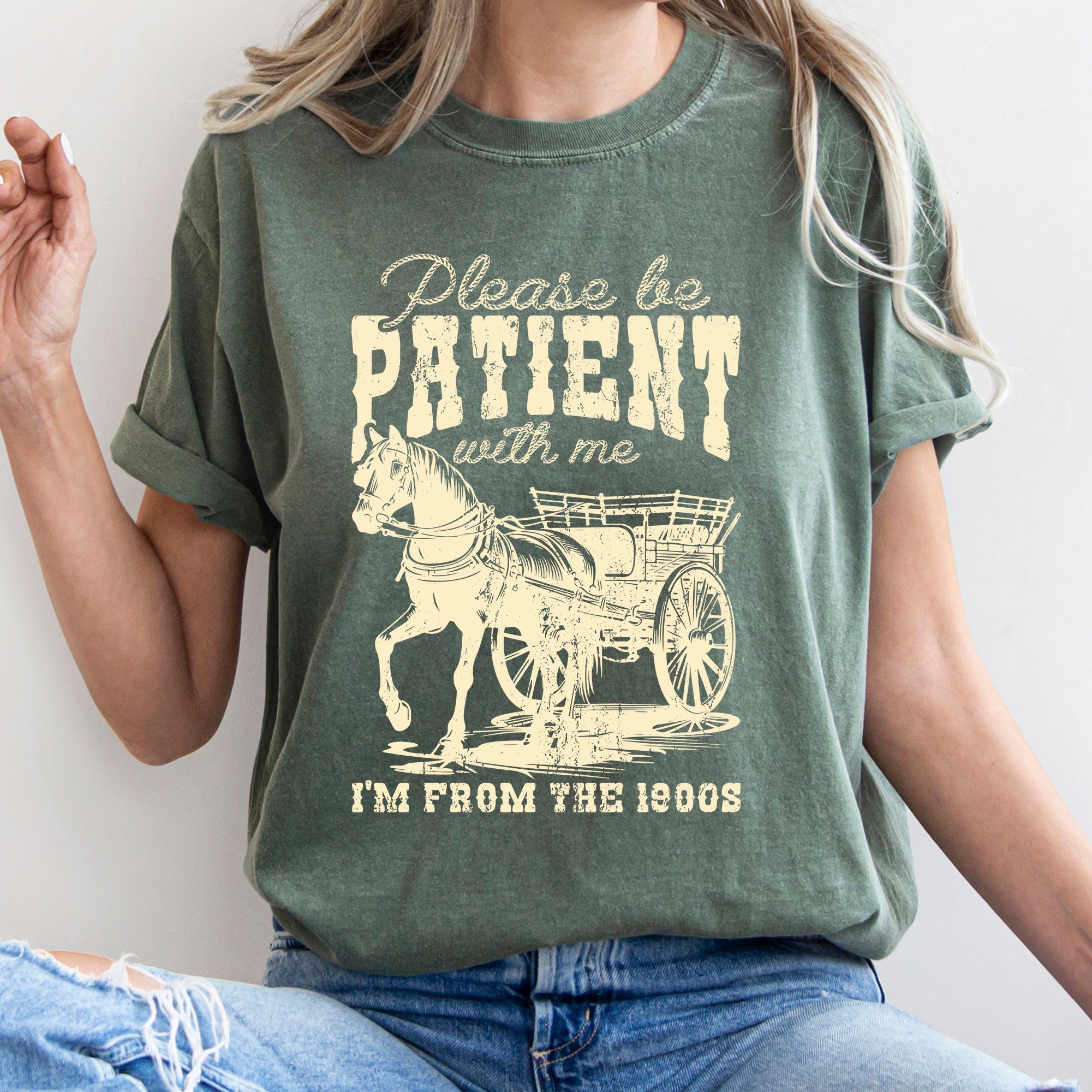 Please Be Patient 1900s Horse Western Country Funny Vintage Retro Comfort Colors Tee