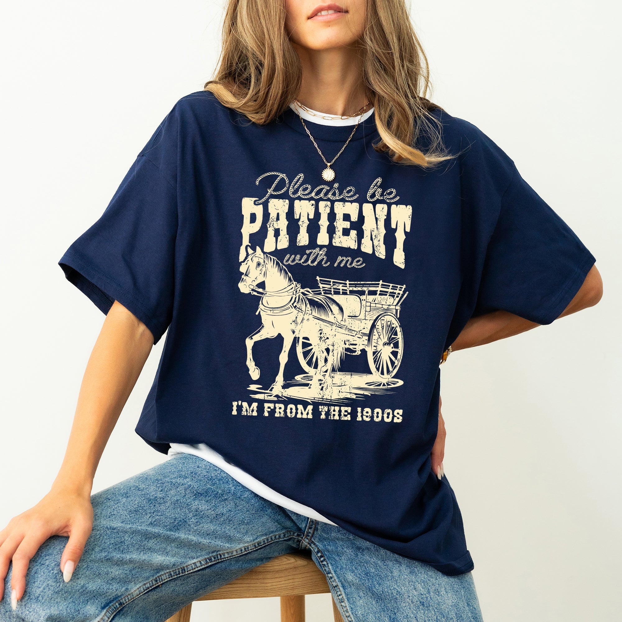 Please Be Patient 1900s Horse Western Country Funny Vintage Retro Comfort Colors Tee