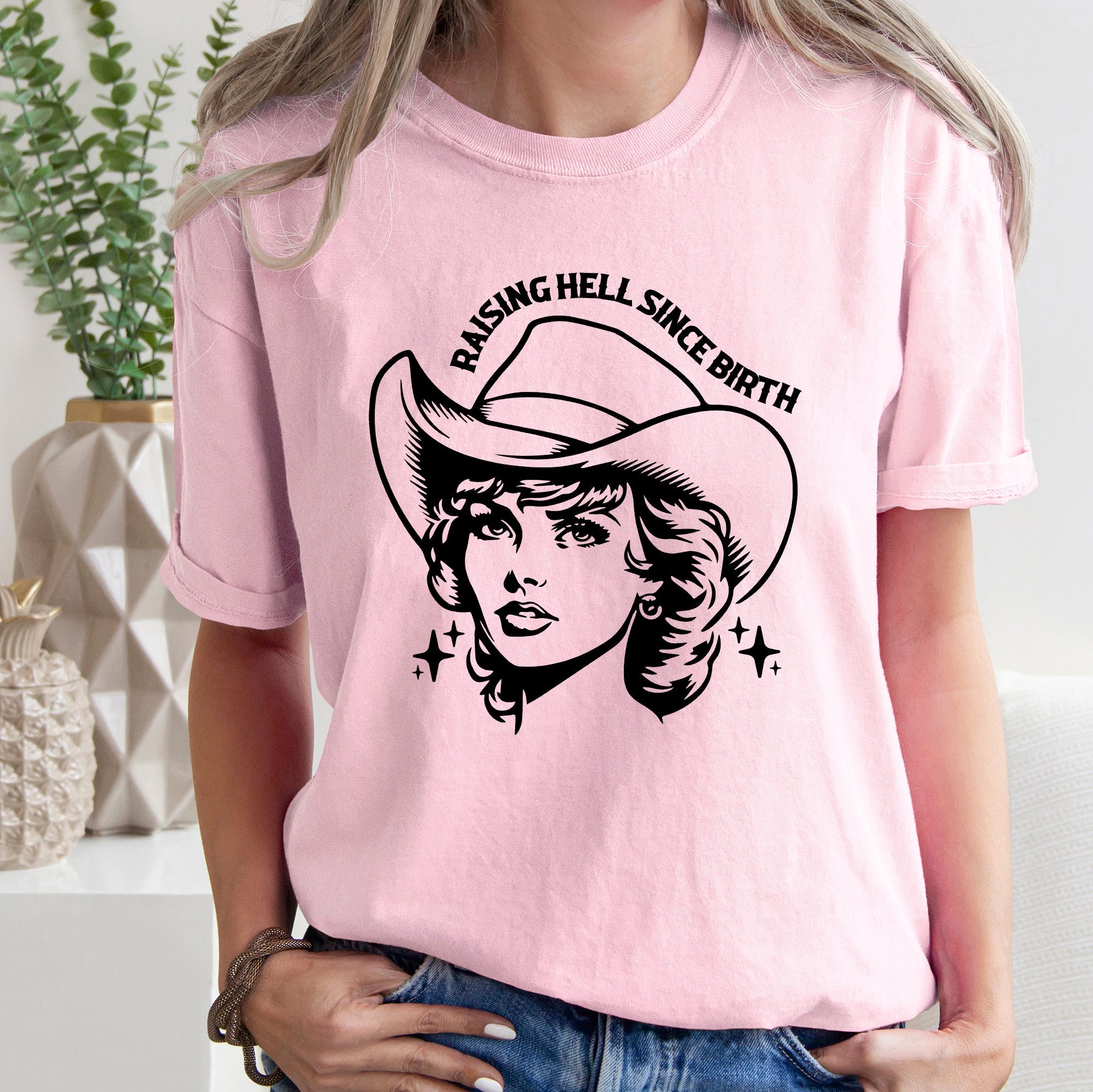 Raising Hell Since Birth Cowgirl Sassy Graphic Vintage Western Rodeo Edition Comfort Colors Tee