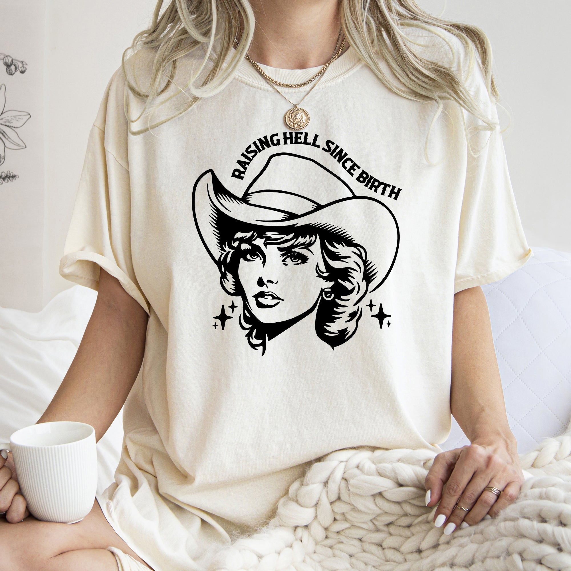 Raising Hell Since Birth Cowgirl Sassy Graphic Vintage Western Rodeo Edition Comfort Colors Tee