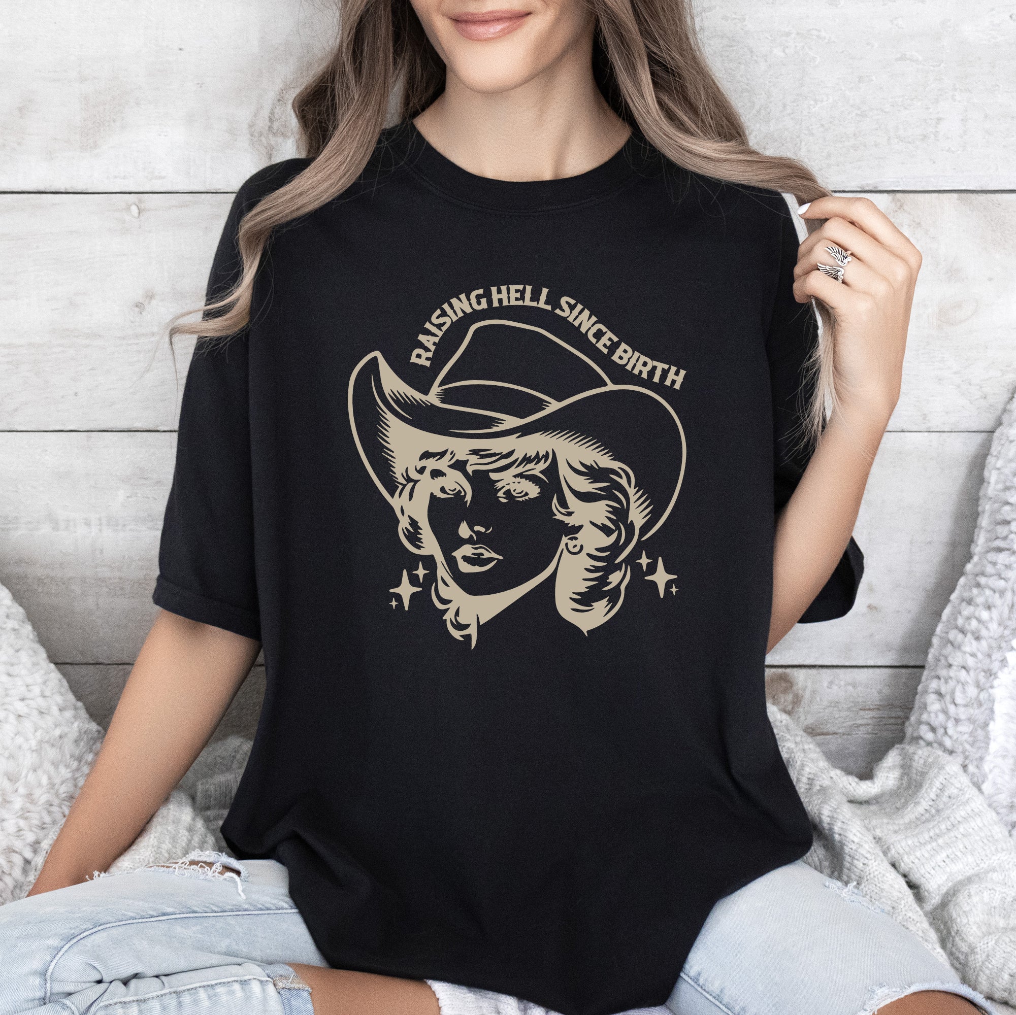 Raising Hell Since Birth Cowgirl Sassy Graphic Vintage Western Rodeo Edition Comfort Colors Tee
