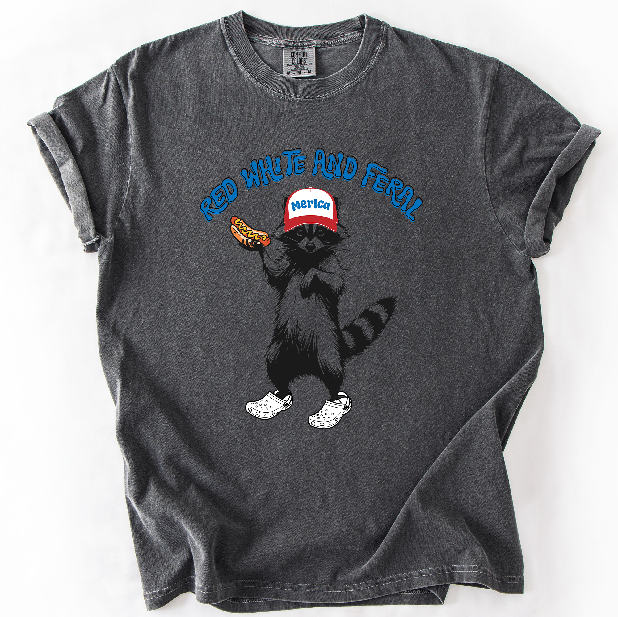 Red White And Feral Raccoon Funny Fourth Of July Patriotic USA Comfort Colors Tee