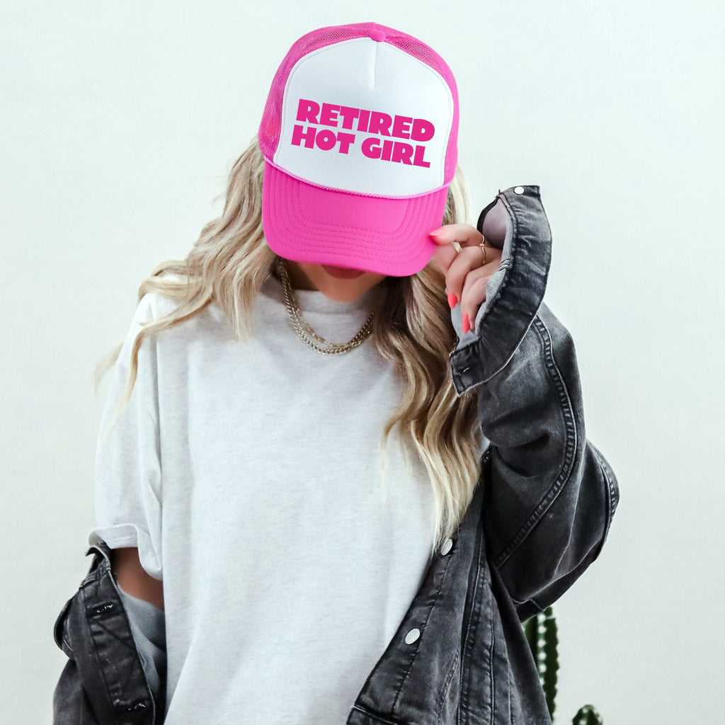 Retired Hot Girl Sassy Funny Bold Attitude Statement Graphic Inspired Trucker Hat