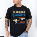Rock Hard Caulking Services For Dads And Handymen Who Appreciate Classic Home Repair Humor Graphic Tee