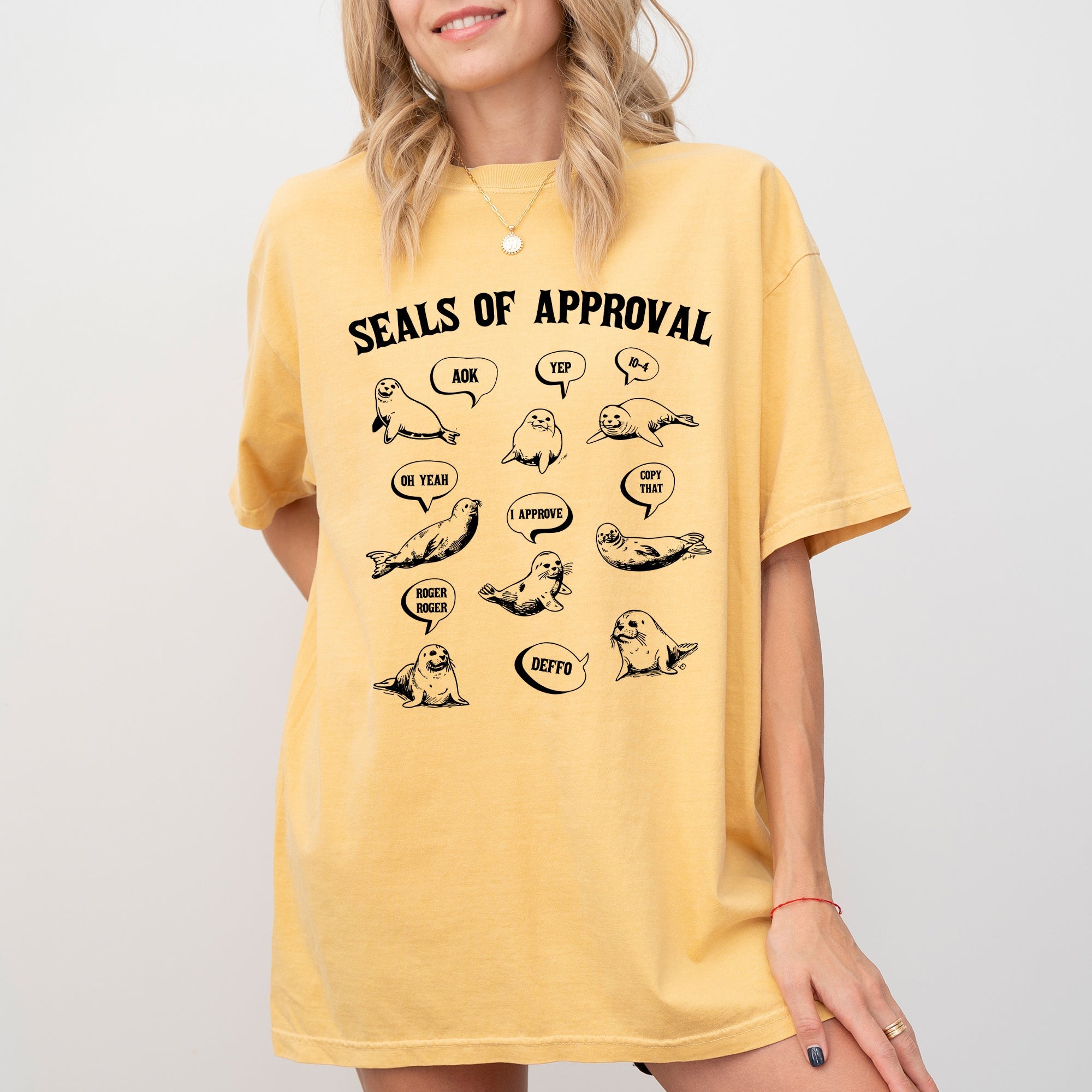 Seals Of Approval Punny Quote Meme On Classic Seal Humor For Fans Of Witty Dad Jokes Comfort Colors Tee