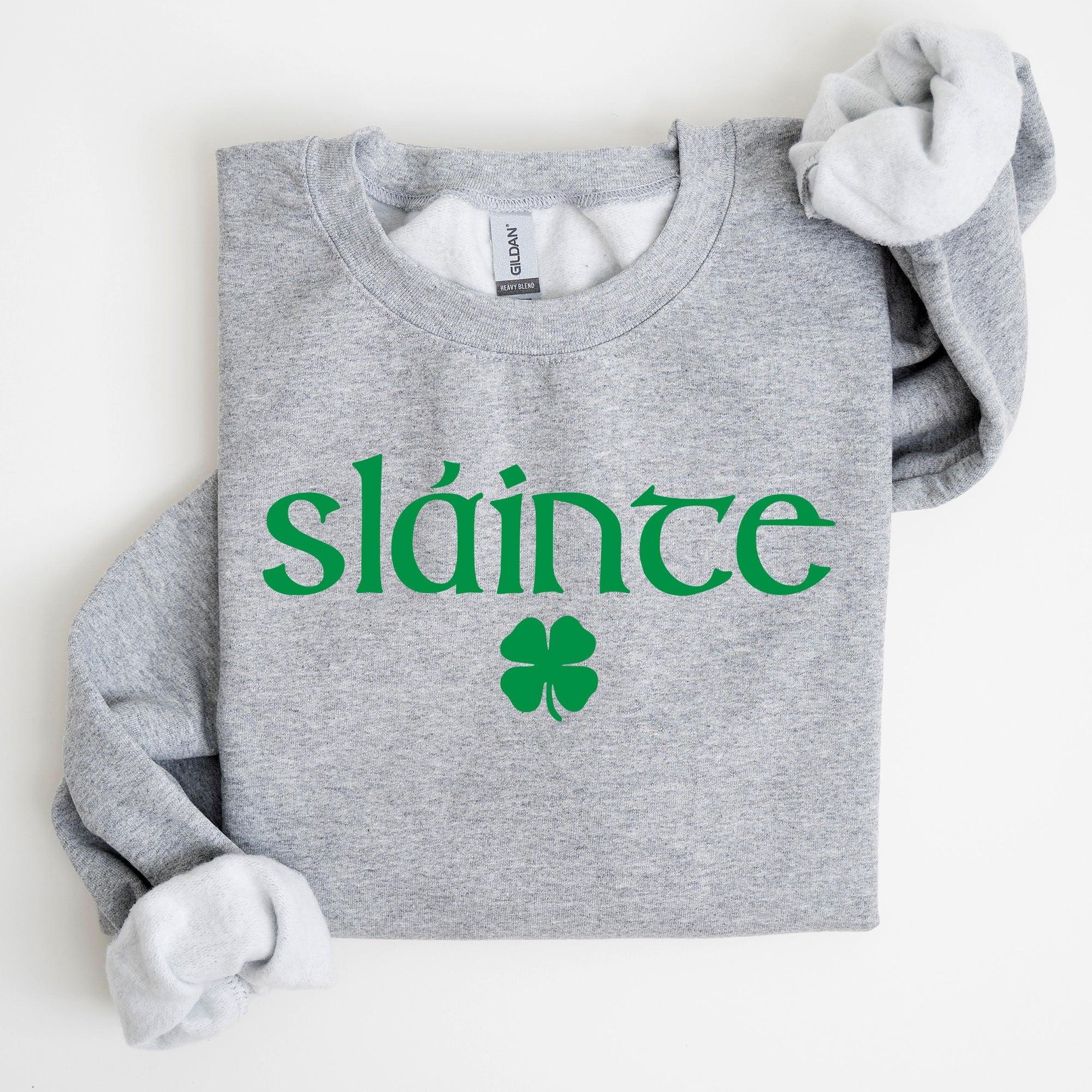 Slainte Health Gaelic Luck St Patrick's Day Slainte Health Gaelic Luck St Patrick's Day Sweatshirt