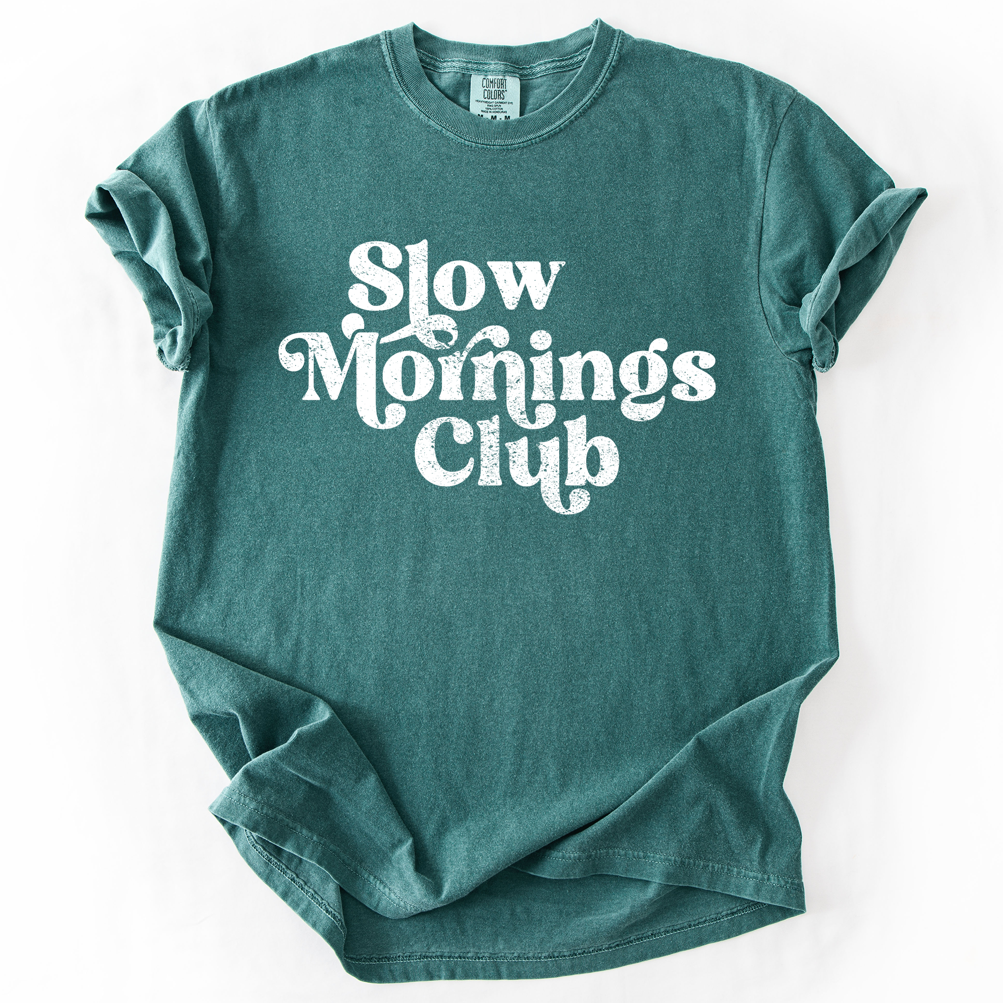 Slow Mornings Club Self Care Coffee Mindful Mornings Mental Health Positivity Comfort Colors Tee