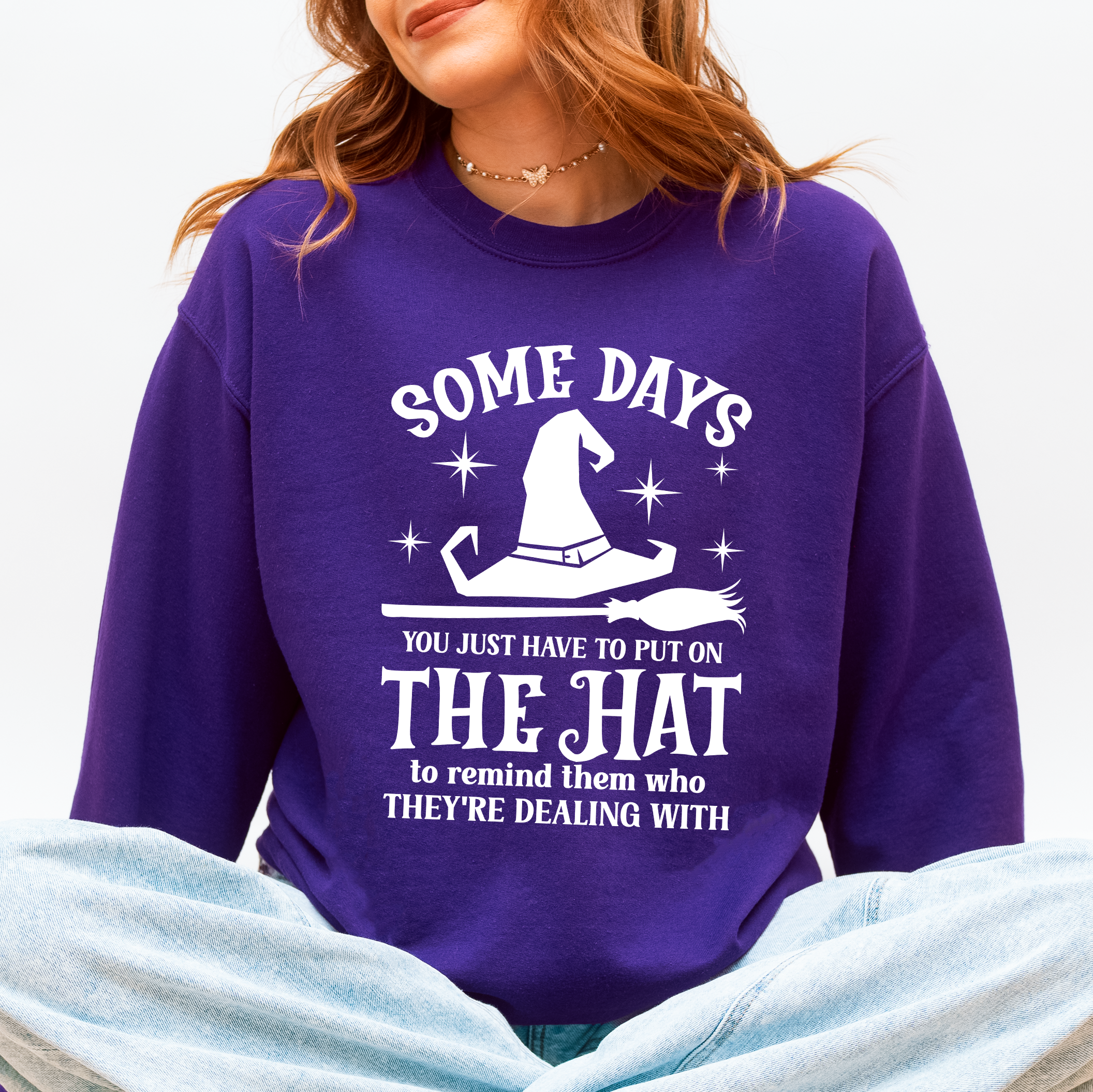 Some Days You Have To Put On The Hat Halloween Witch Cozy Spooky Ultra Sweatshirt