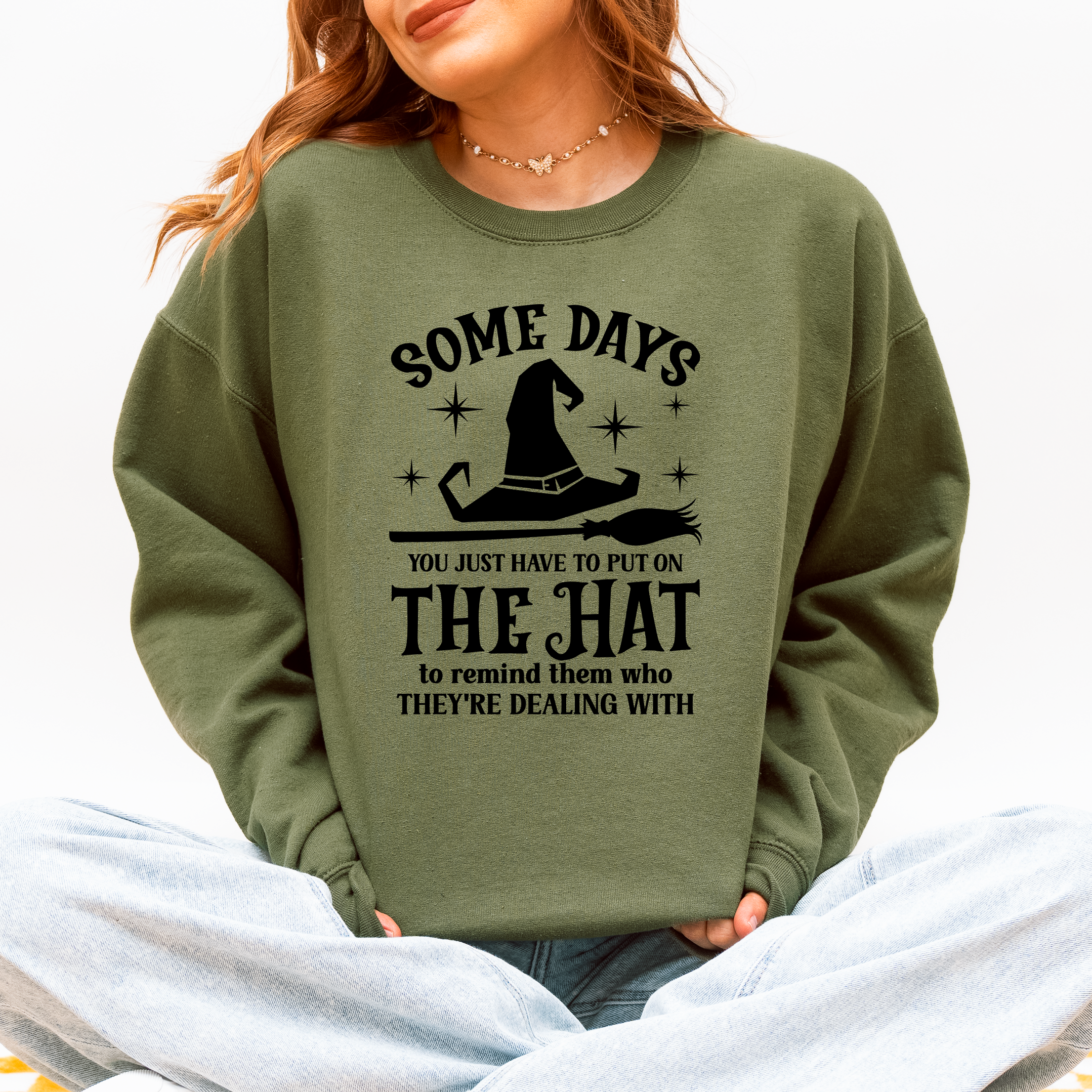 Some Days You Have To Put On The Hat Halloween Witch Cozy Spooky Ultra Sweatshirt