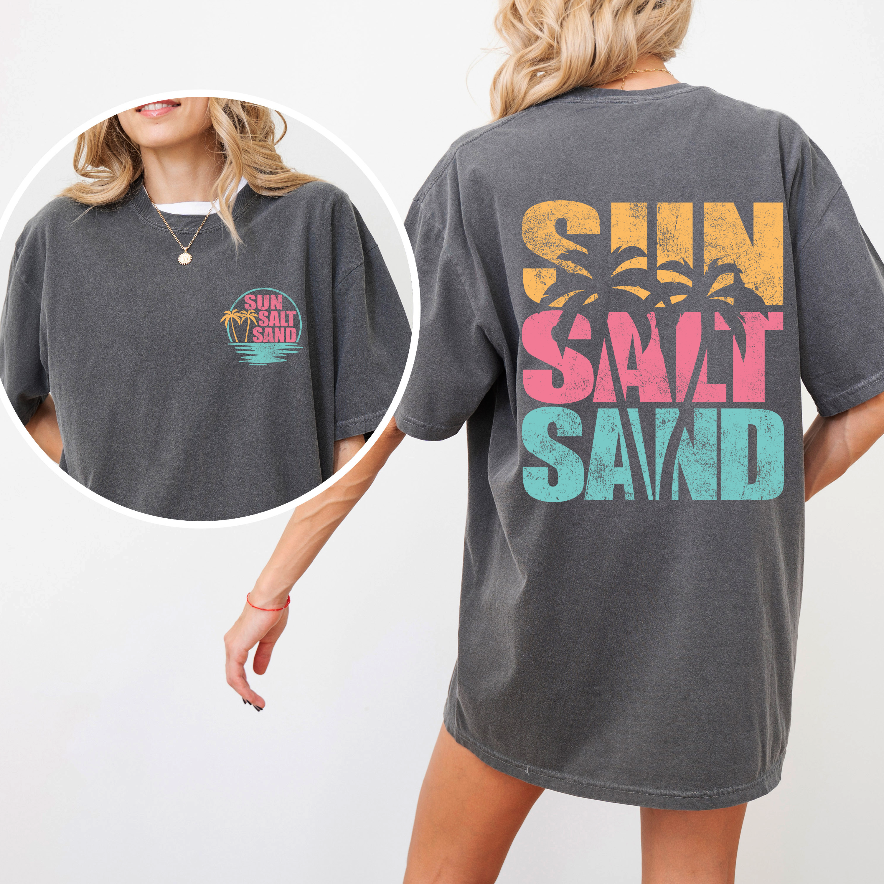 Two Sided Front and Back Sun Salt Sand, Palm Trees, Beach, Summer Comfort Colors Tee