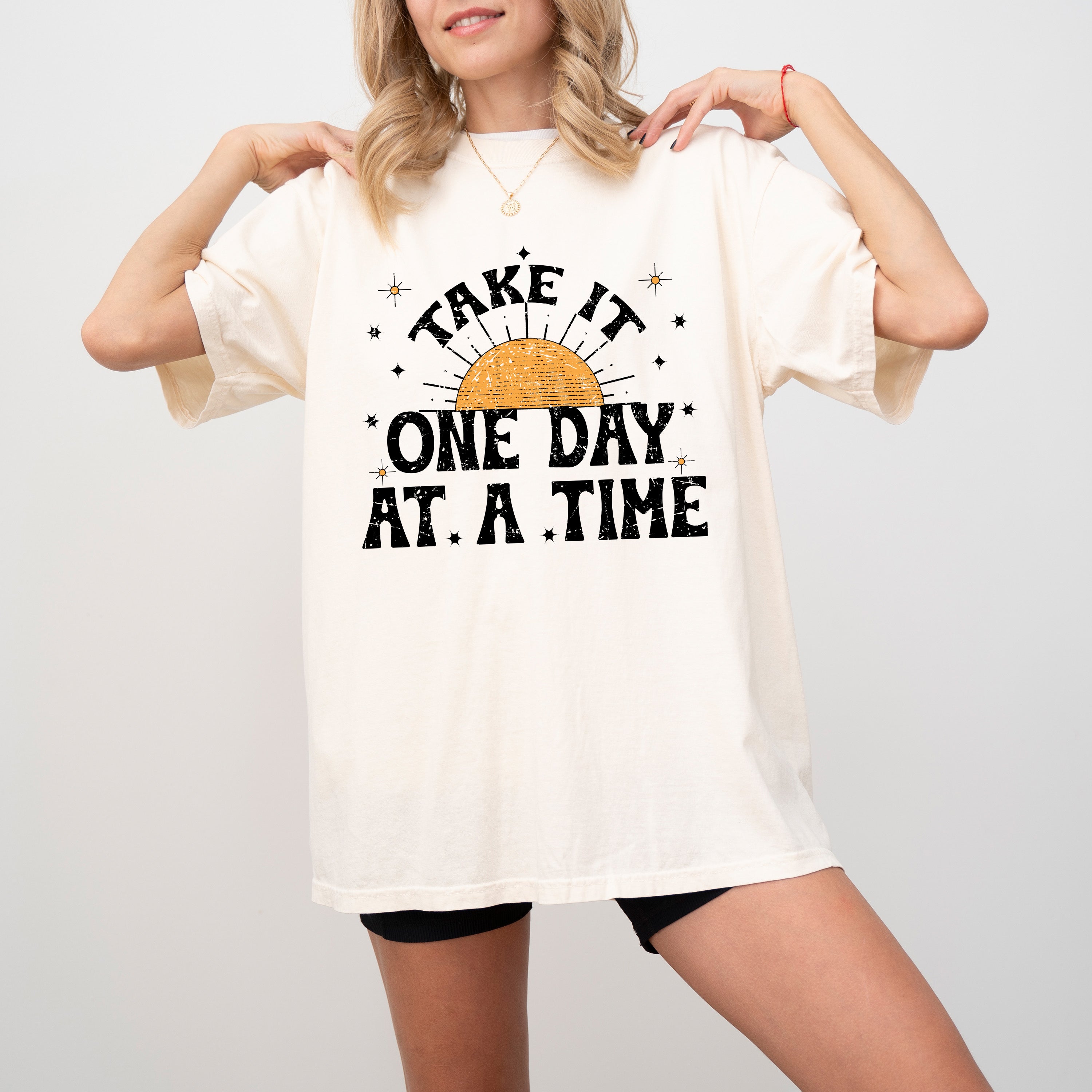 Take It One Day At A Time Let Go Mental Health Self Care Positivity Sun Stars Comfort Colors Tee
