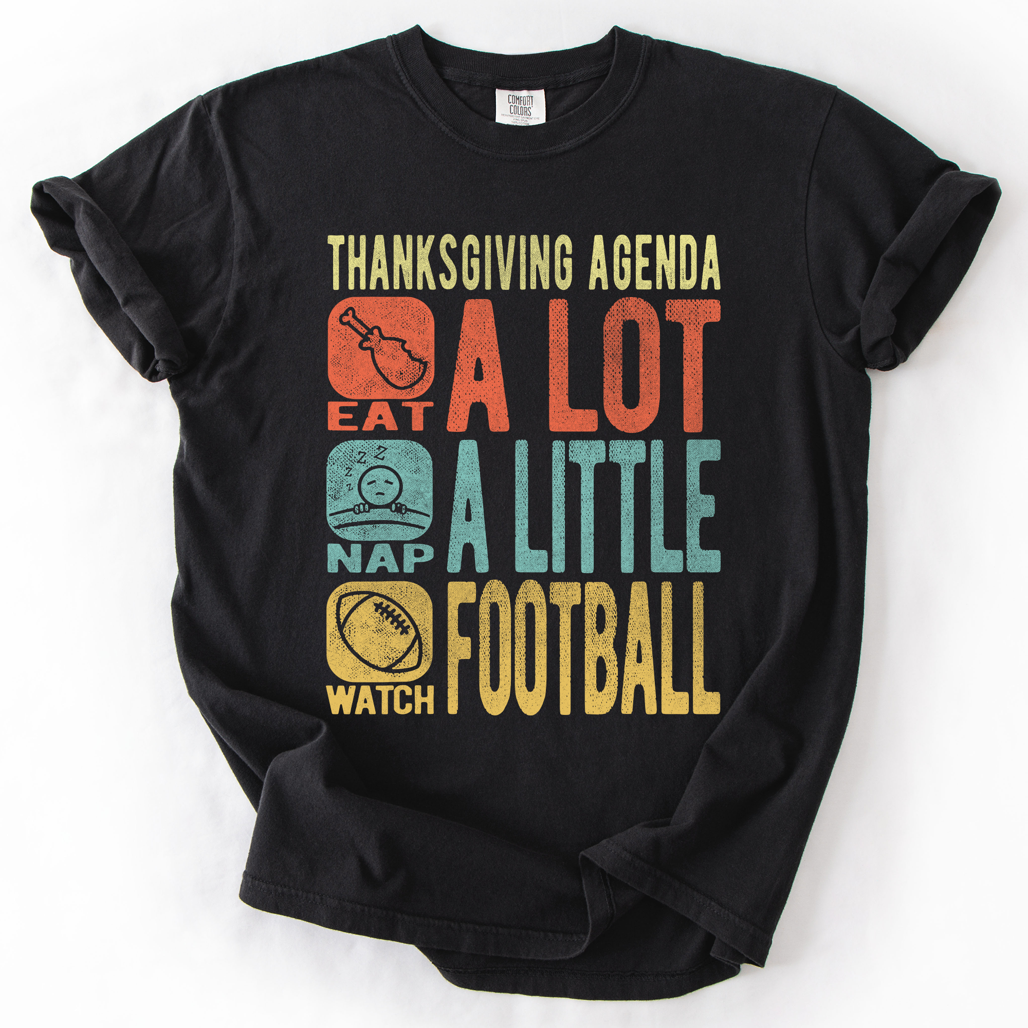Thanksgiving Agenda Turkey Football Fun Autumn Fall Cozy Vintage Comfort Colors Tee