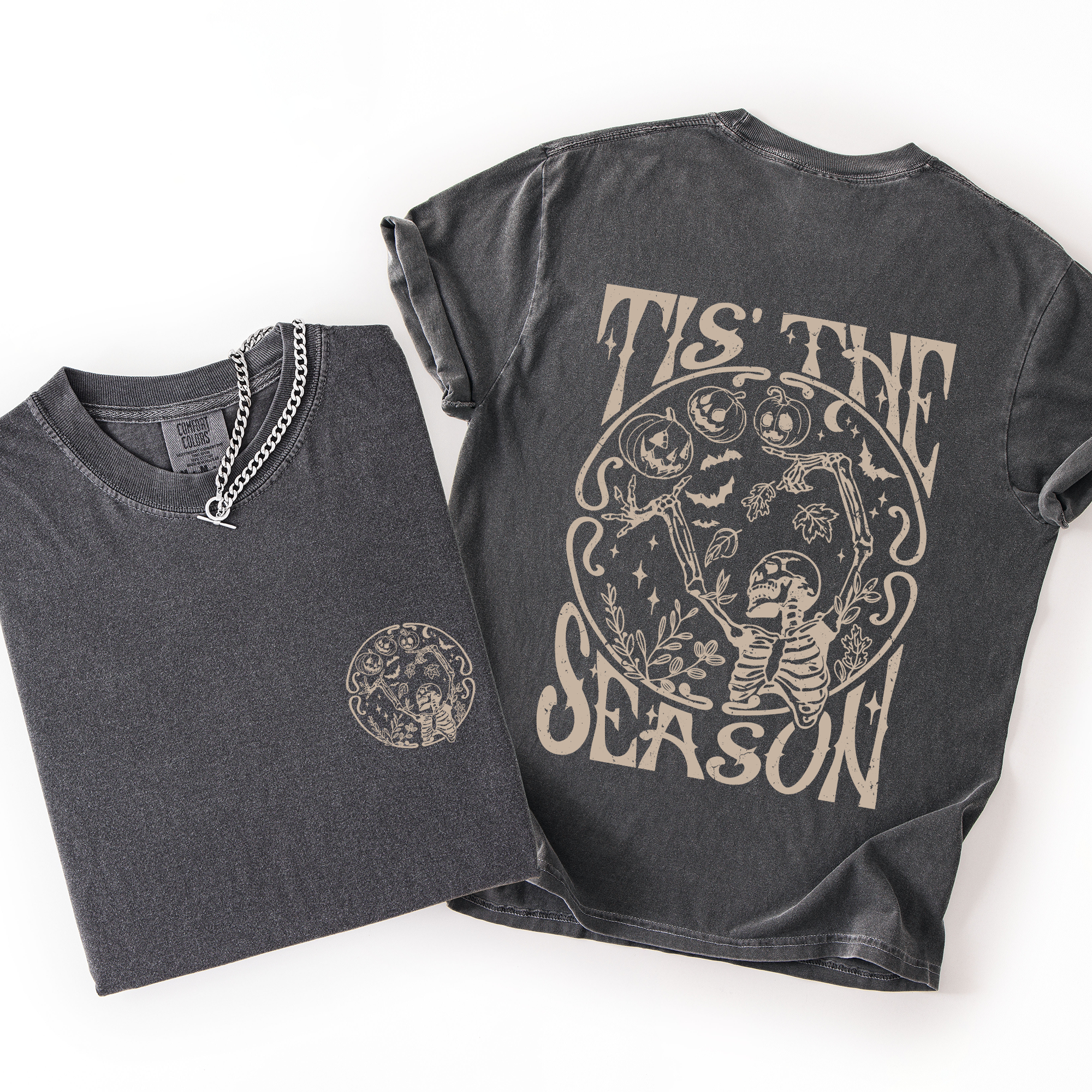 Tis The Season Front And Back Spooky Skeleton Funny Halloween Graphic Illustration Comfort Colors Tee
