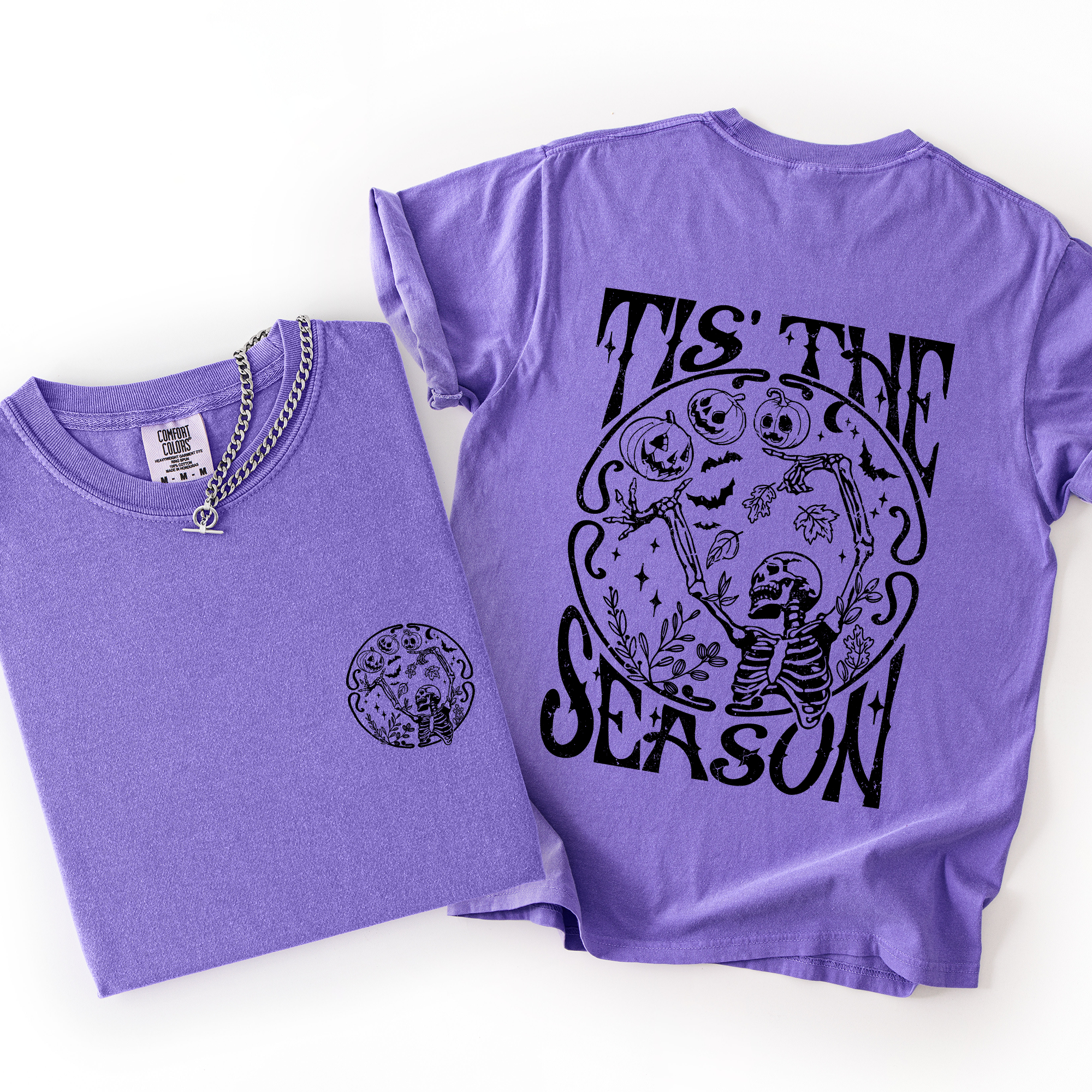 Tis The Season Front And Back Spooky Skeleton Funny Halloween Graphic Illustration Comfort Colors Tee