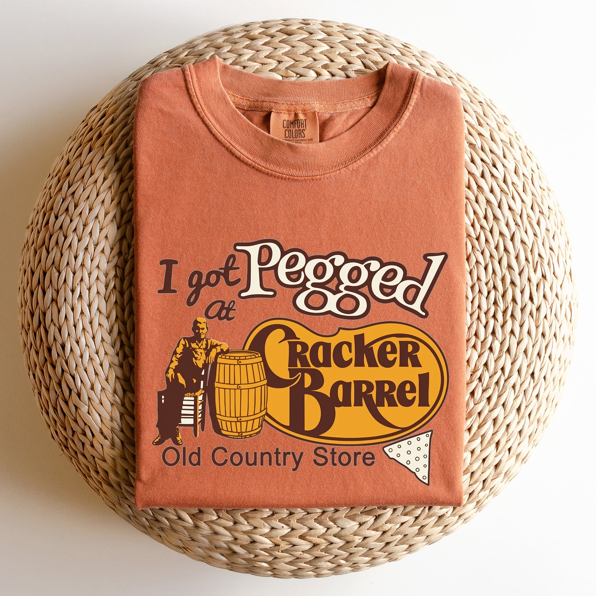 I Got Pegged At Cracker Barrel Hilarious Statement For Adults Who Appreciate Irreverent Bar Humor Comfort Colors Tee