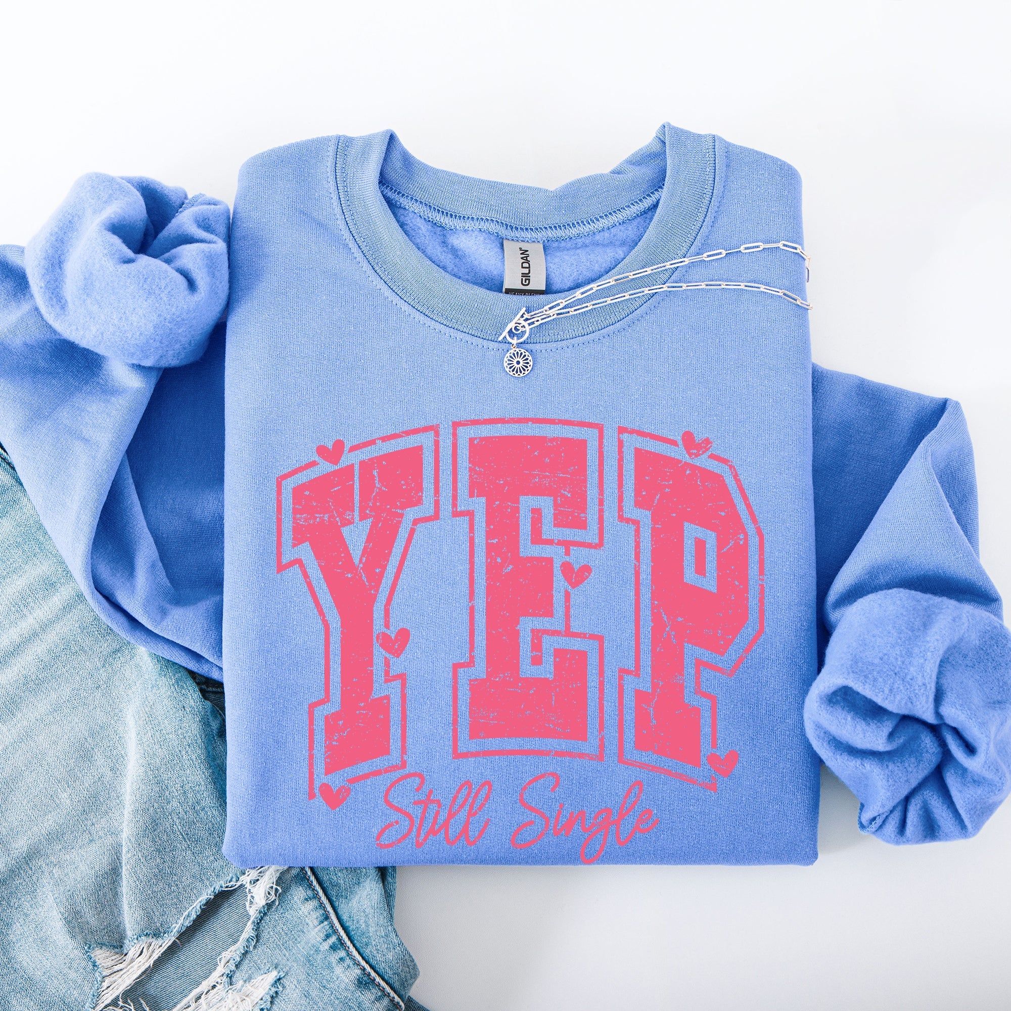 Yep Still Single Funny Valentine's Day Love Single Hearts Graphic Cozy Sweatshirt
