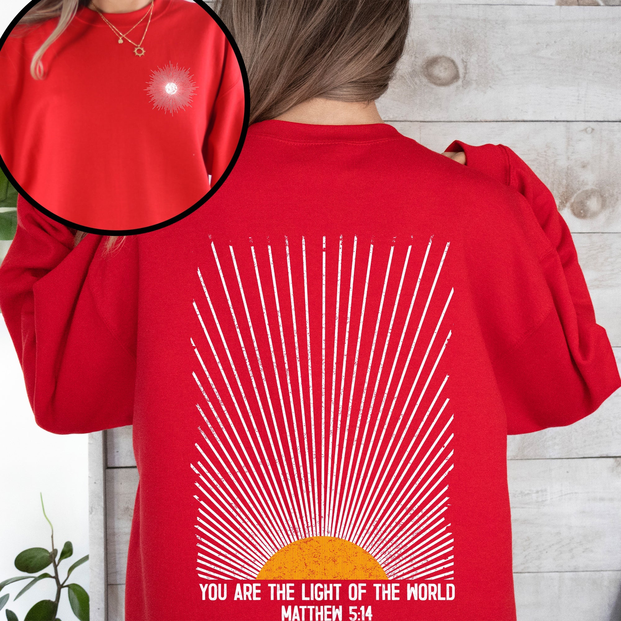 You Are The Light Of The World Christian Faith Bible Verse Encouraging Believer Daily Sweatshirt