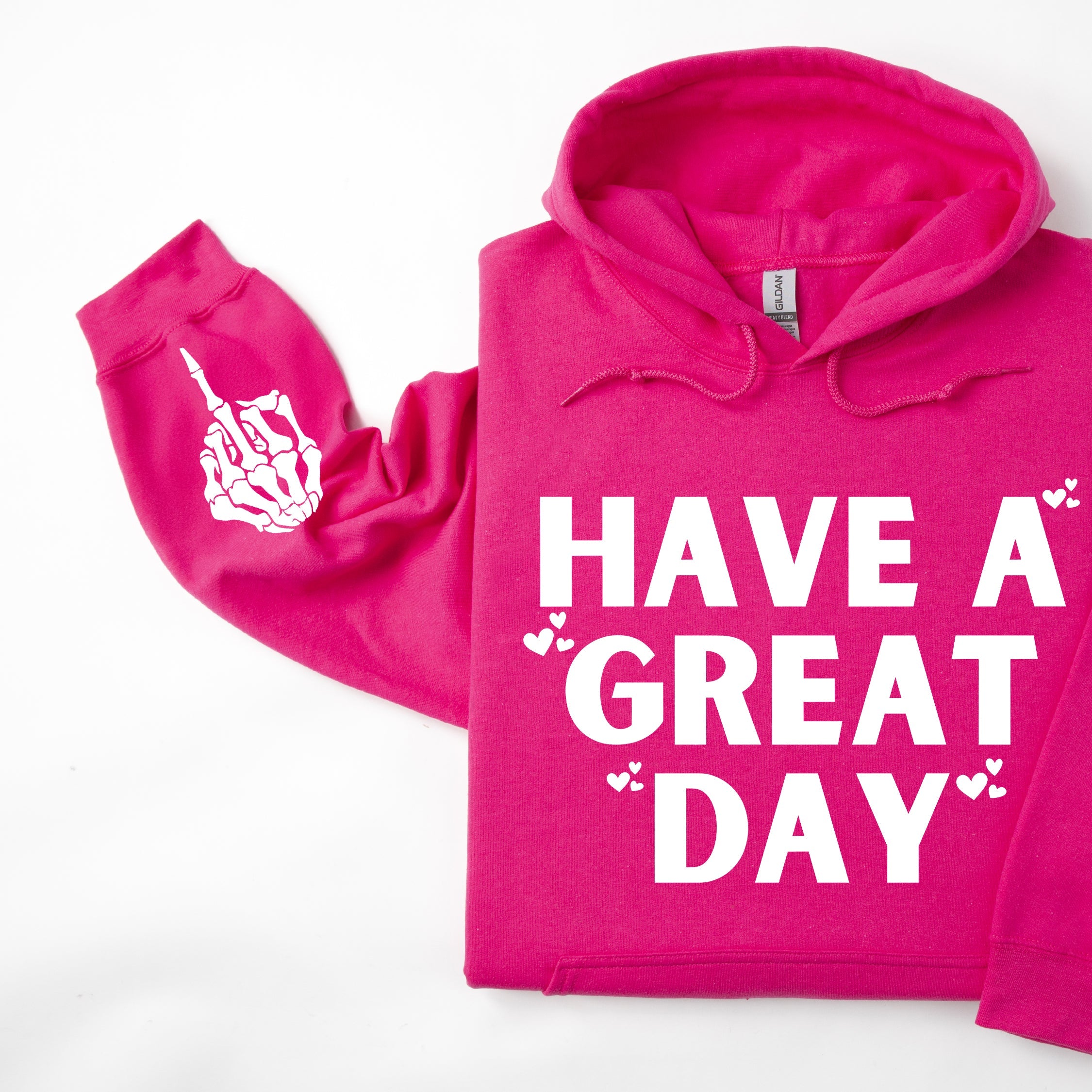 Have A Great Day Skeleton Middle Finger Sleeve Graphic Cheeky Unapologetic Hoodie