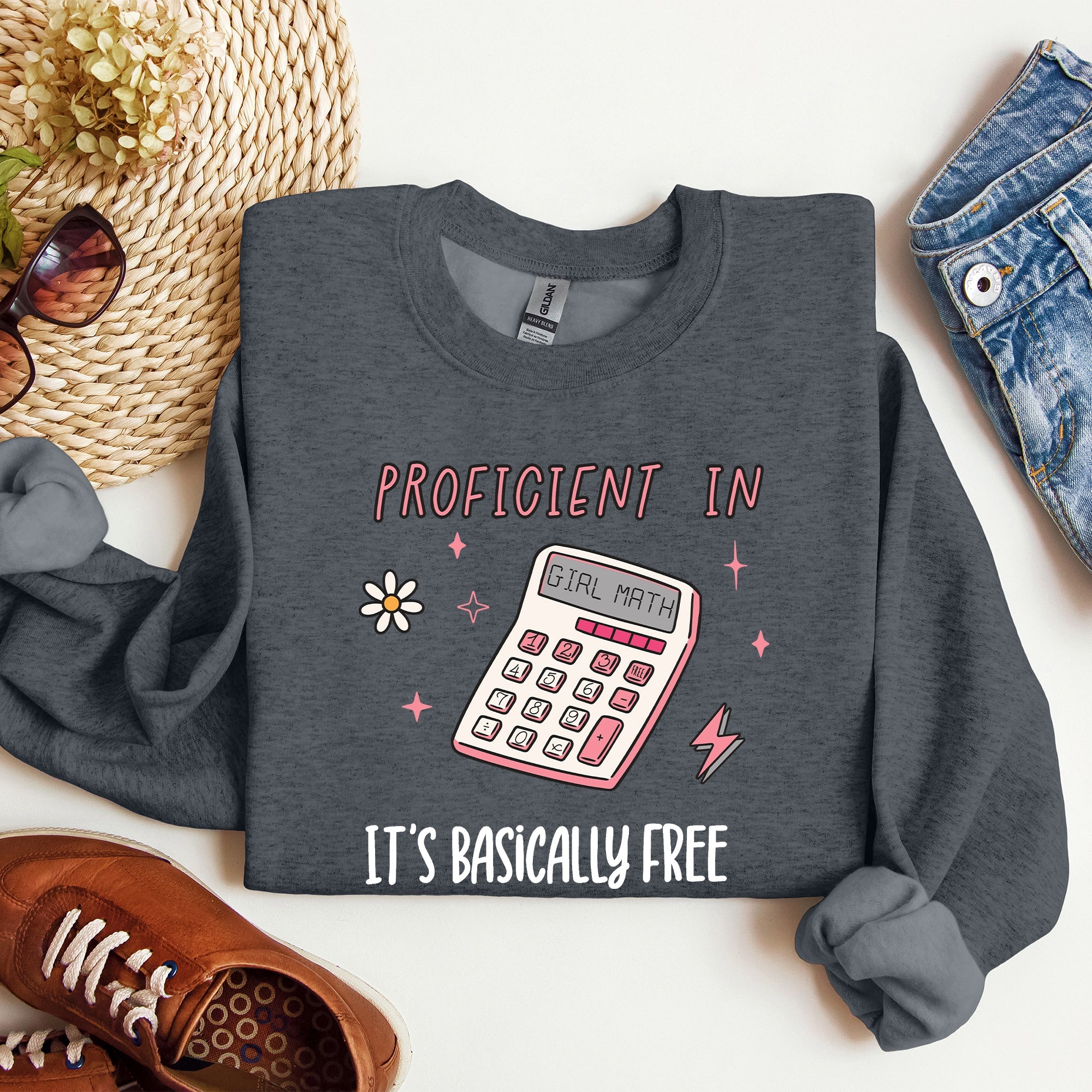 Girl Math Basically Free Calculator TikTok Quote About Spending Wisely For Laughs Sweatshirt