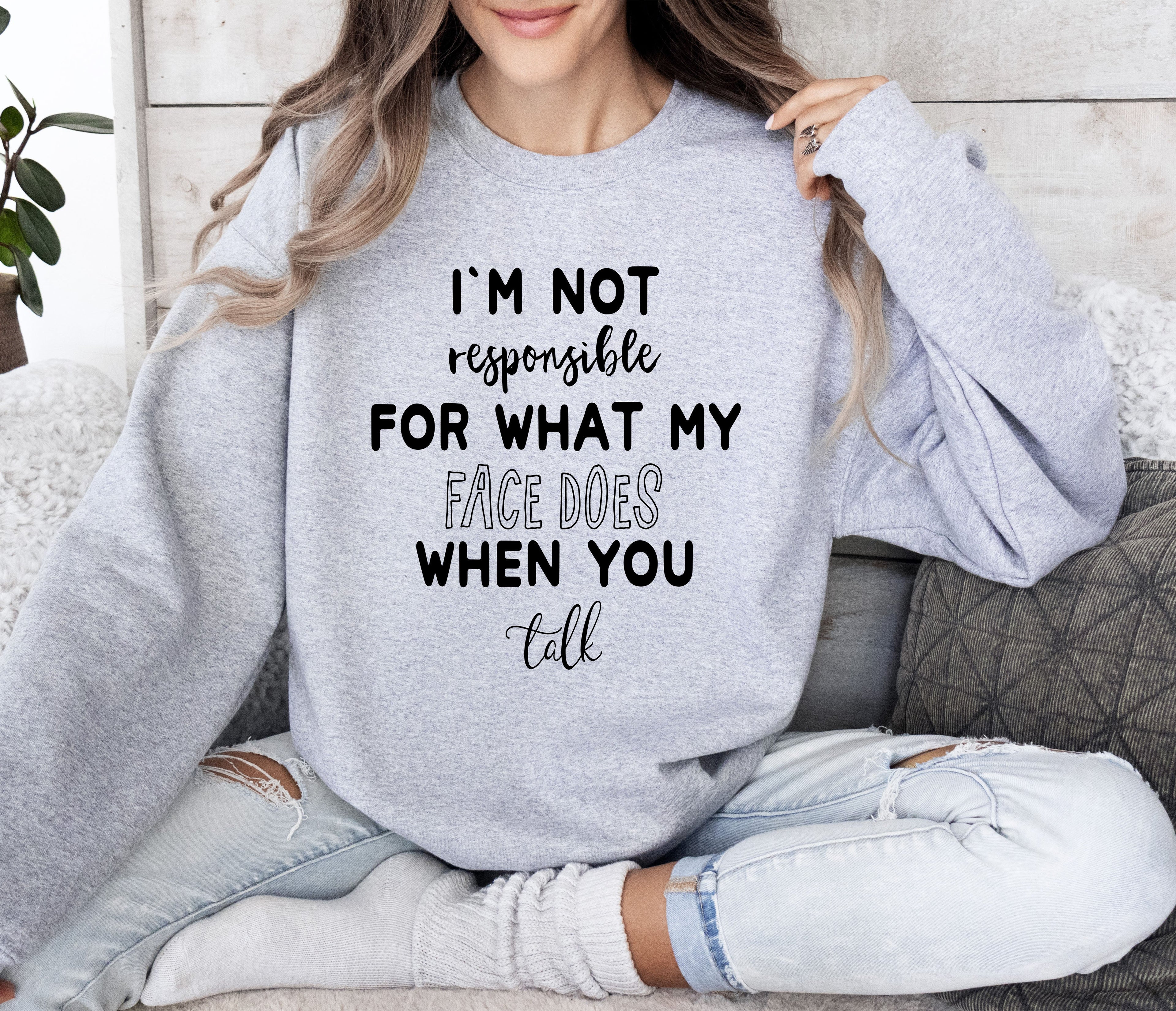 I'm Not Responsible Sarcastic College Graphic Quote For Everyday Casual Comfort Sweatshirt