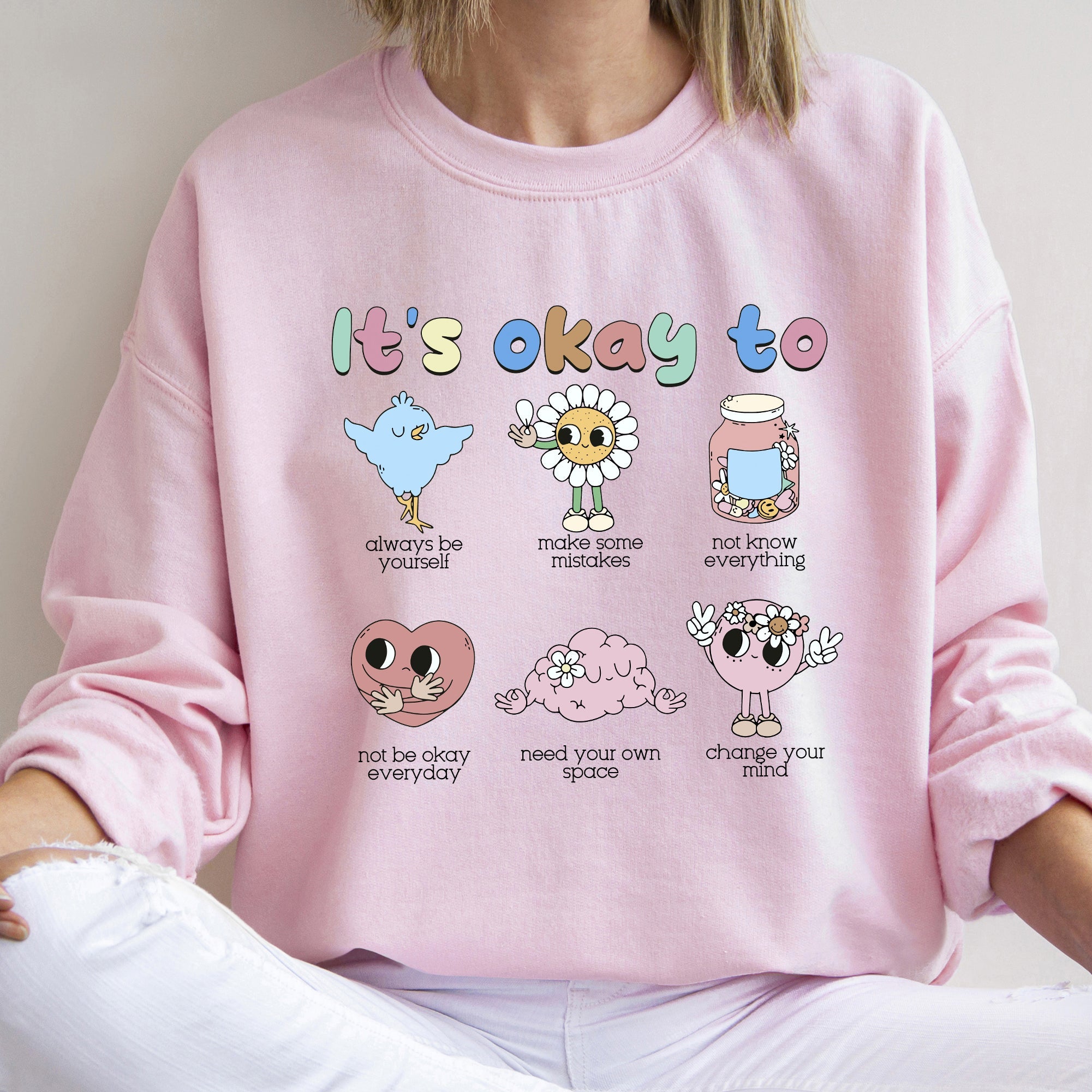 It's Ok To Retro Positivity Kindness Mental Health Awareness Uplifting Graphic Sweatshirt