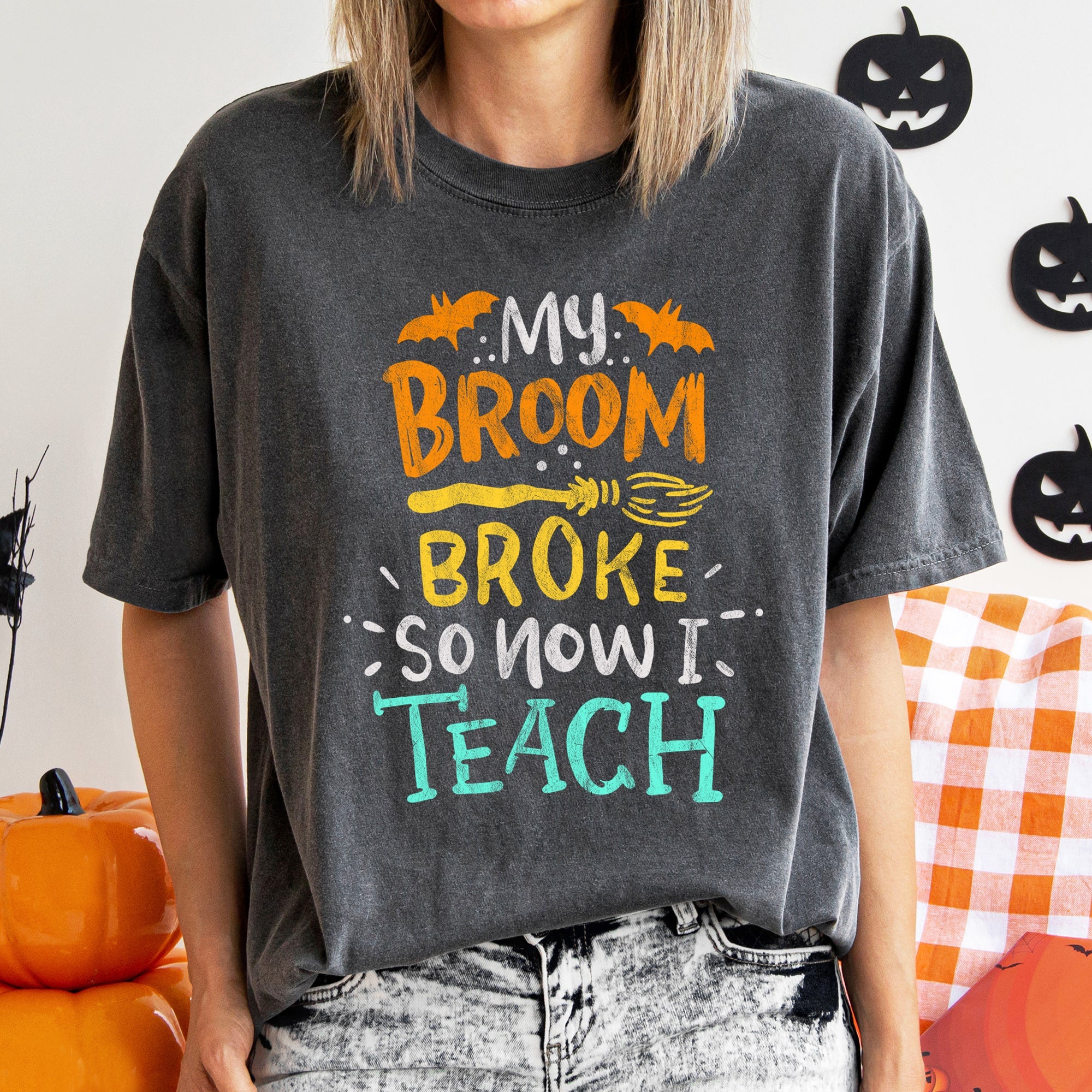 My Broom Broke So I Teach Retro Halloween Limited Vintage Edition Premium Comfort Colors Tee