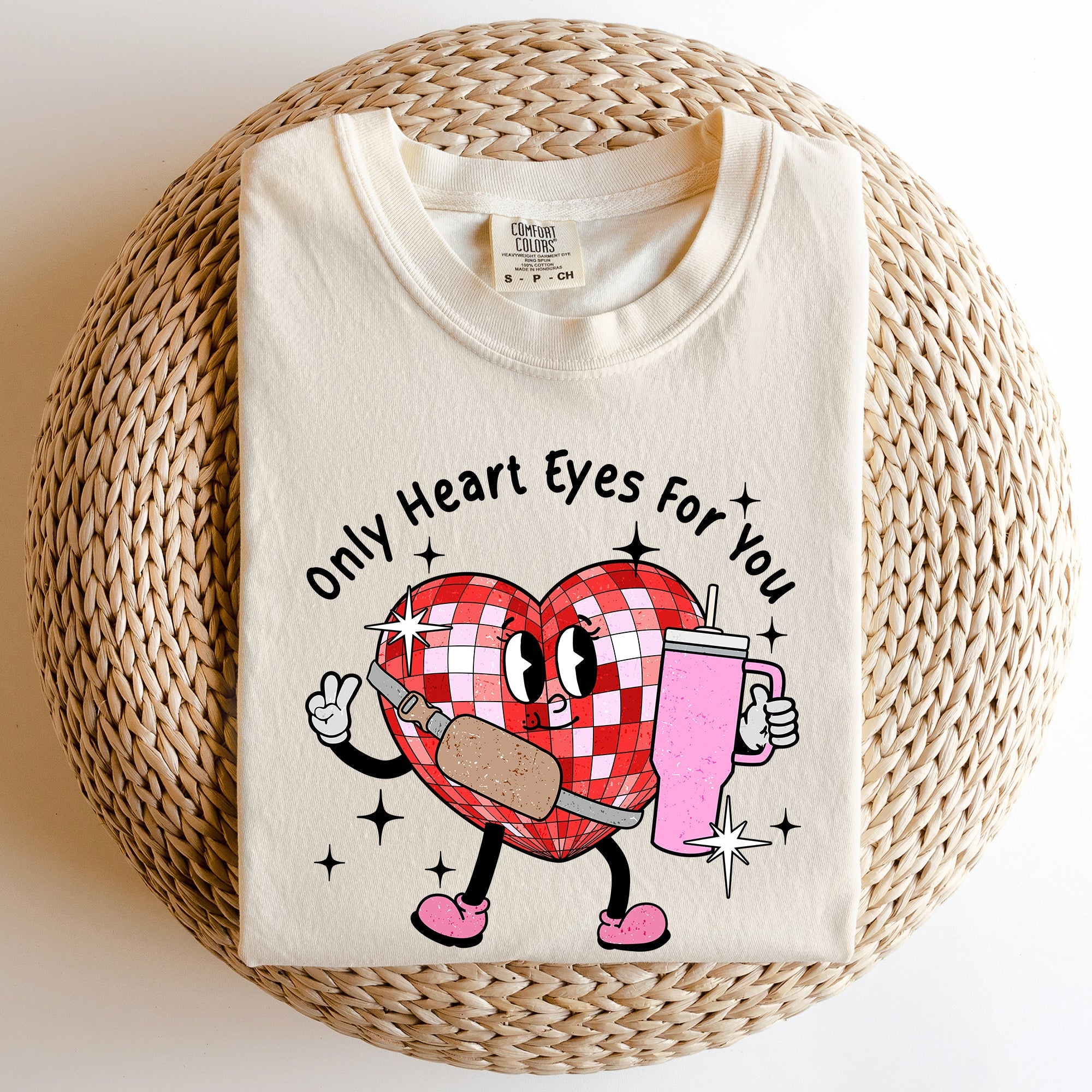 Only Heart Eyes For You Disco Heart Bougie Boojee Valentine's Day Comfort Colors Tee