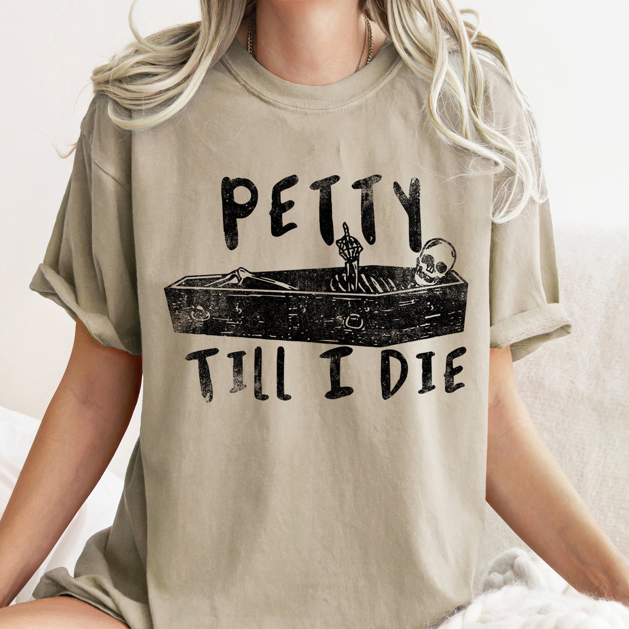 Petty Till I Die Retro Halloween Vintage Vibes Spooky Night Party Edition Comfort Colors Tee