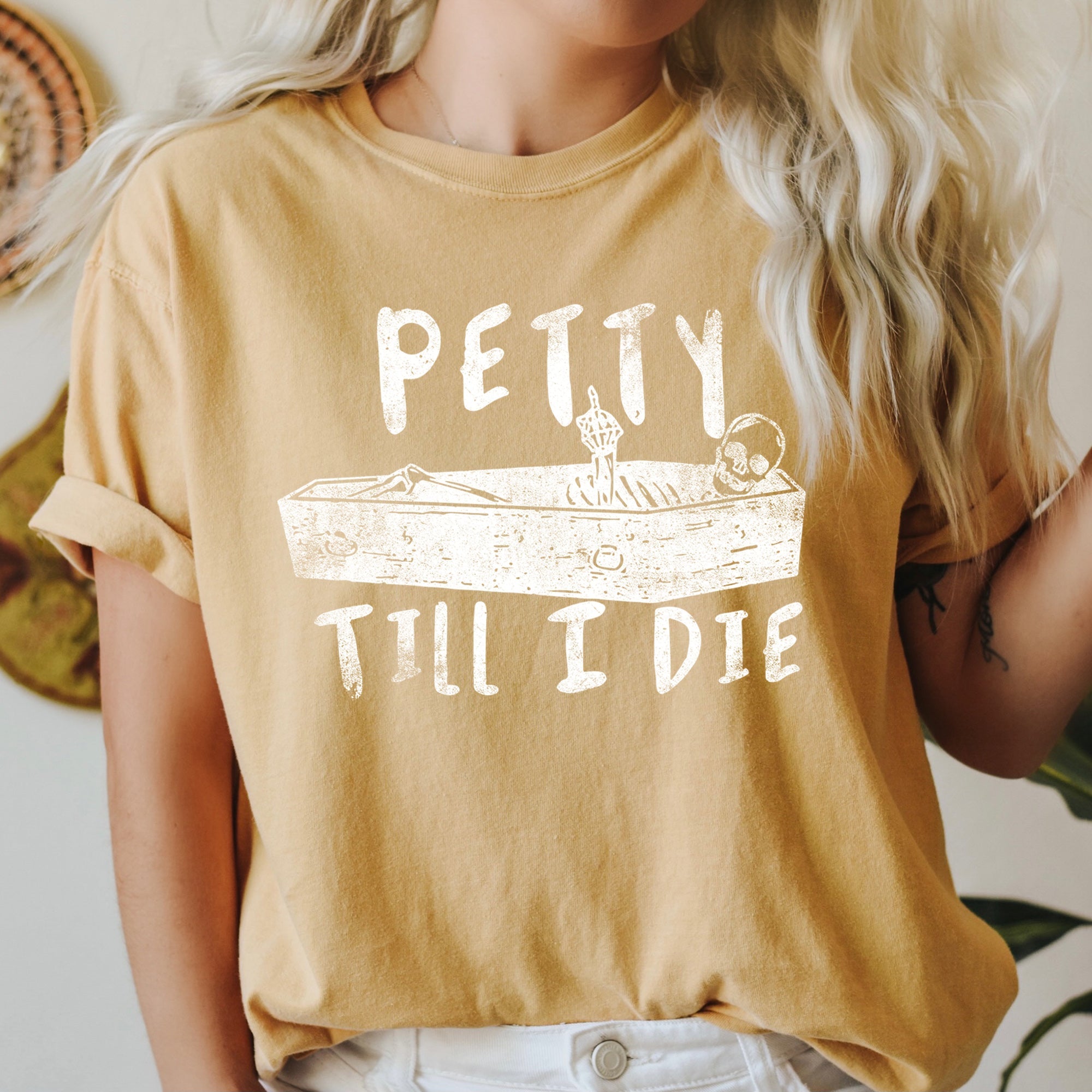 Petty Till I Die Retro Halloween Vintage Distressed Edition Premium Comfort Colors Tee