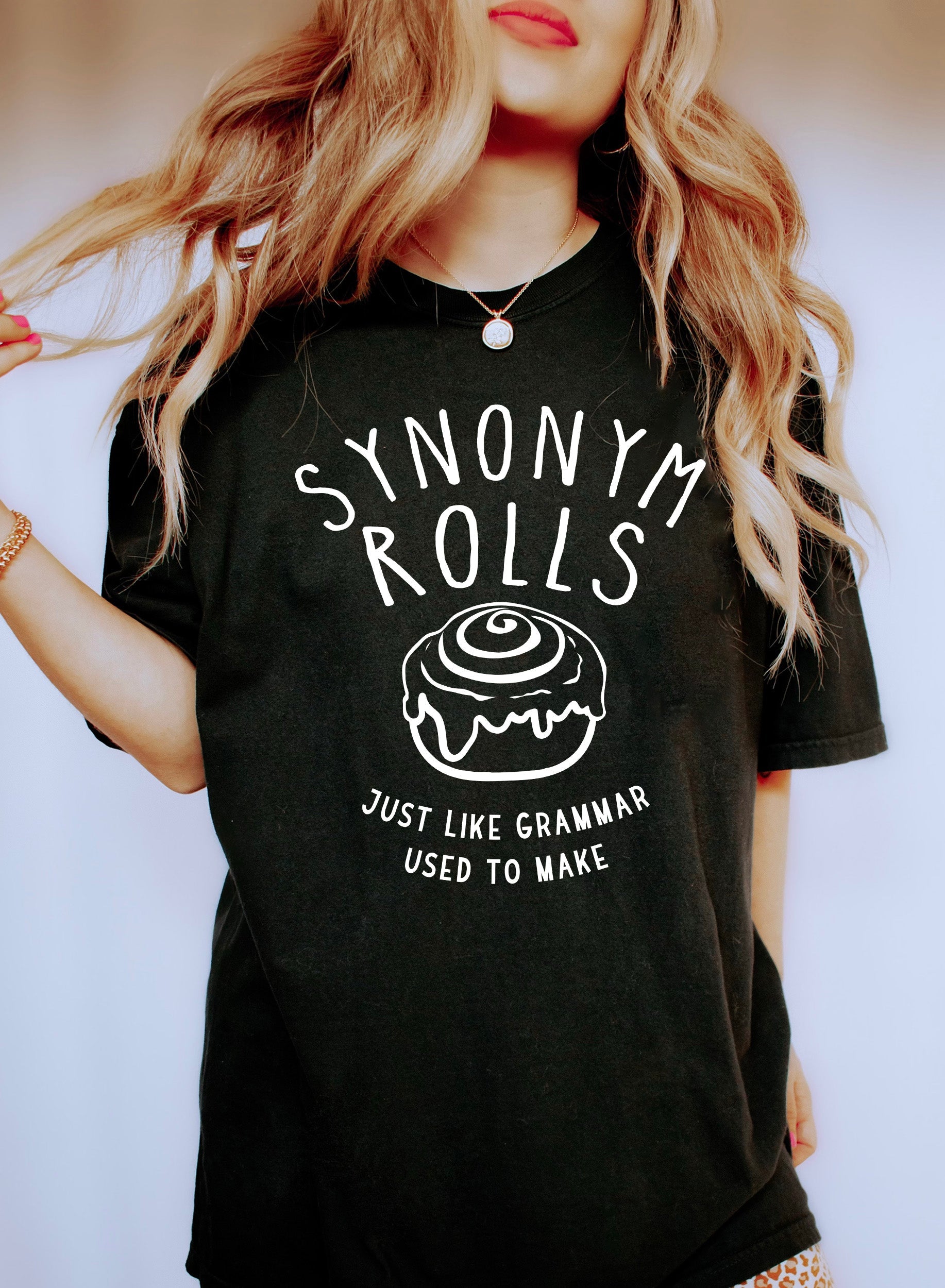 Synonym Rolls Funny Teacher Humorous Classroom Wordplay For Clever Students Comfort Colors Tee